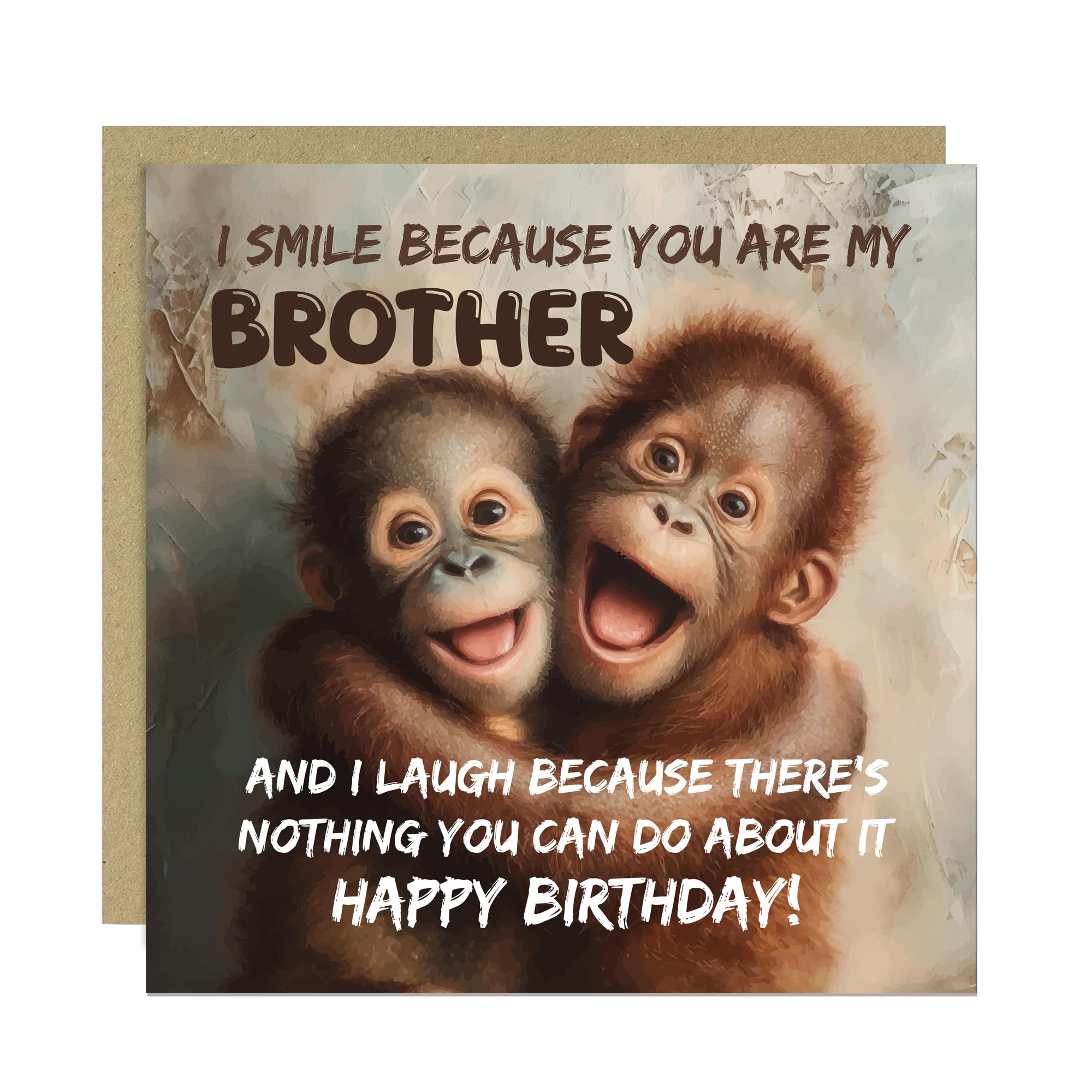 RED OCEAN Birthday Card for Brother Funny Nothing You Can Do About It Joke Birthday Card for Him Hilarious Birthday Cards from Sister Brother Sibling With Kraft Envelope