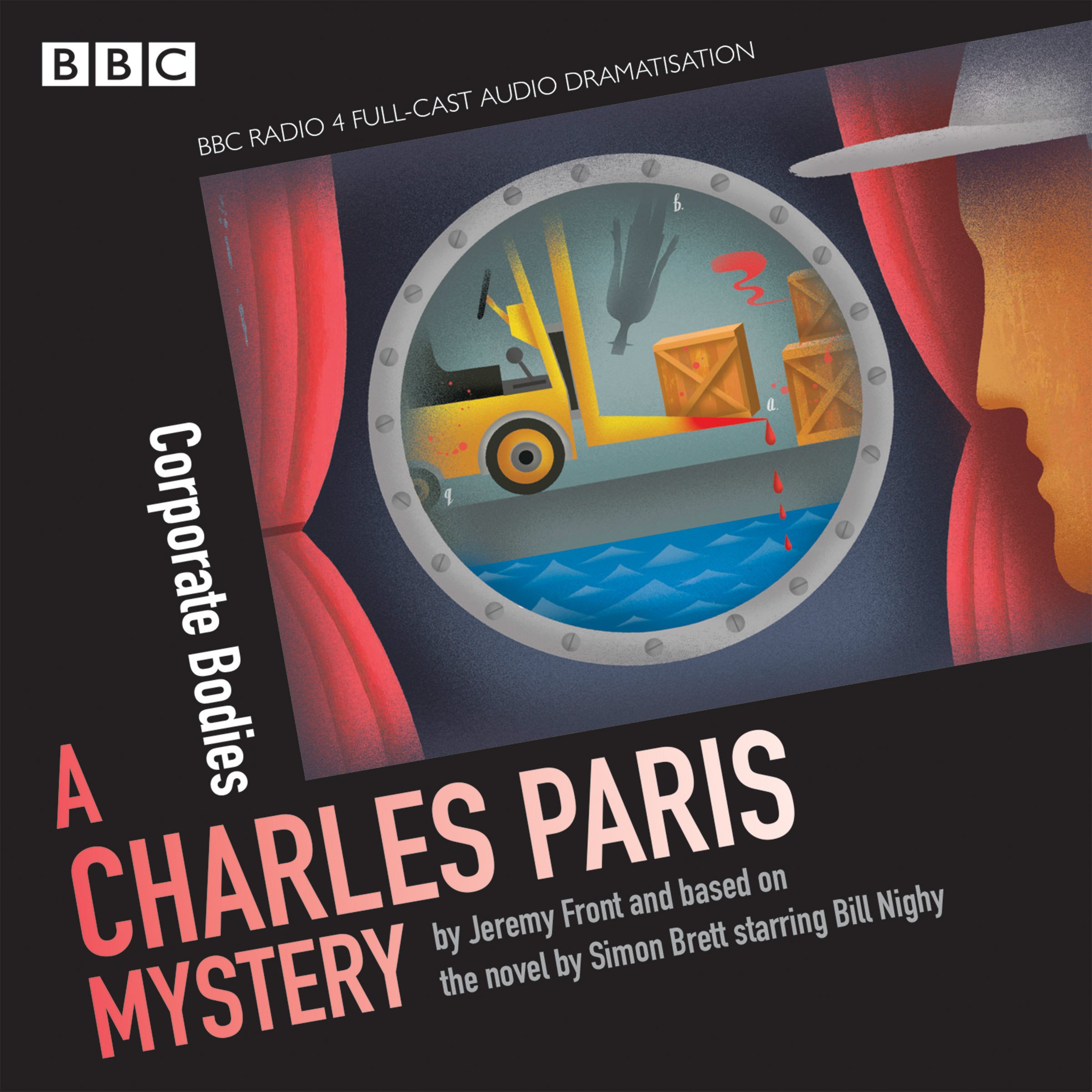 Charles Paris: Corporate Bodies: A BBC Radio 4 full-cast dramatisation (Charles Paris Mysteries)