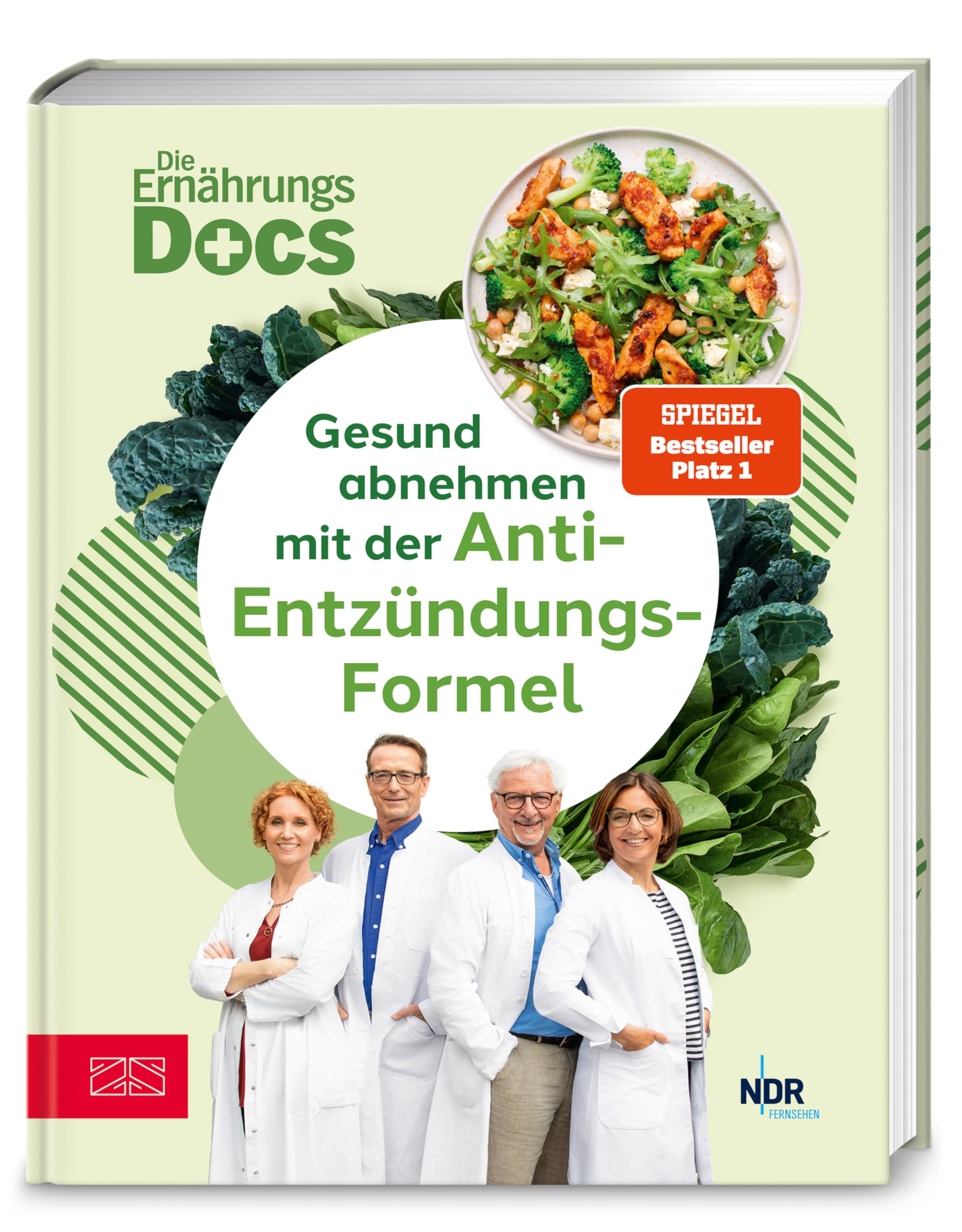 Die Ernährungs-Docs – Gesund abnehmen mit der Anti-Entzündungs-Formel: Das neue Diätkonzept von Deutschlands bekanntesten Ernährungsmedizinern – Mit ... und 70 antientzündlichen Rezepten