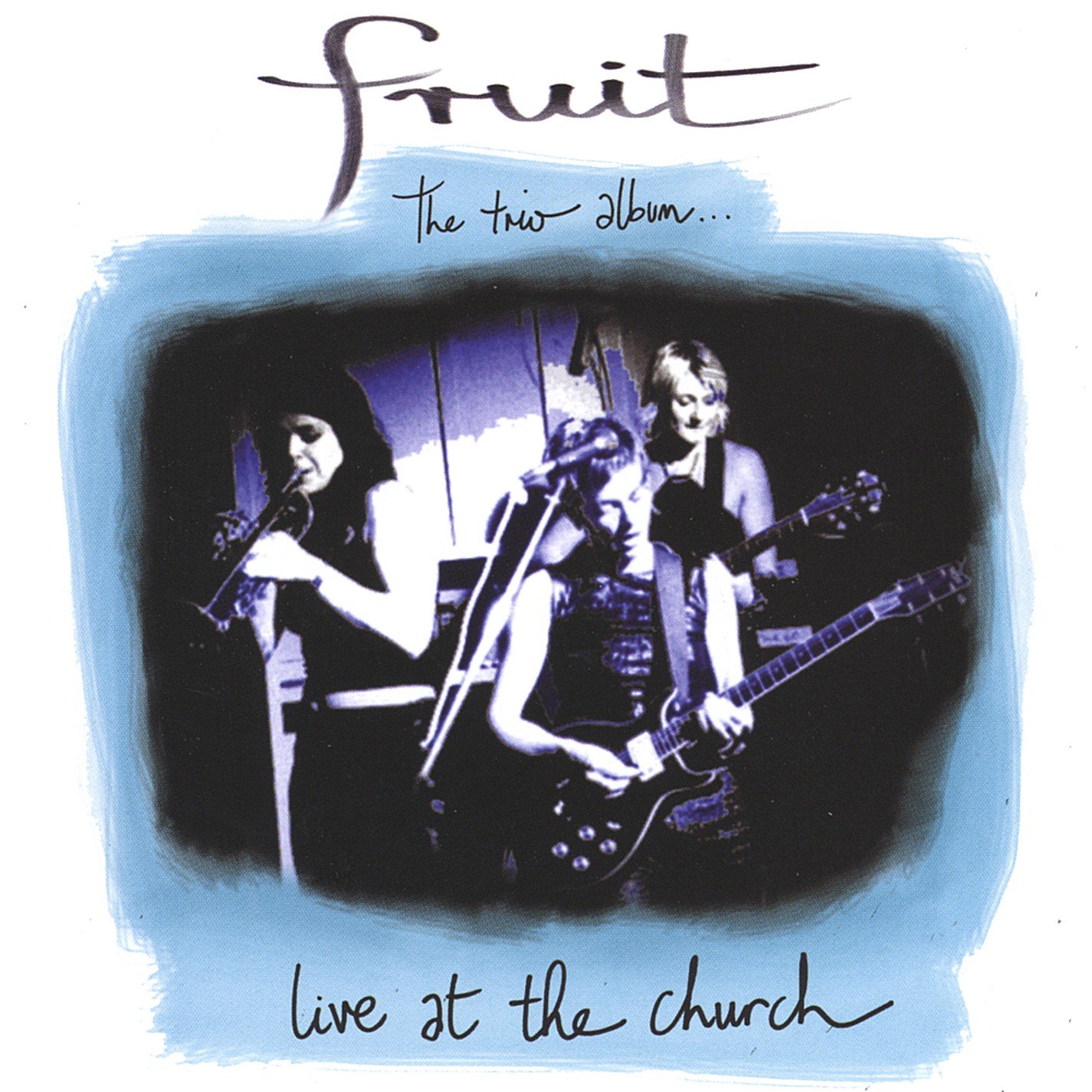Trio Album Live At The Chur
