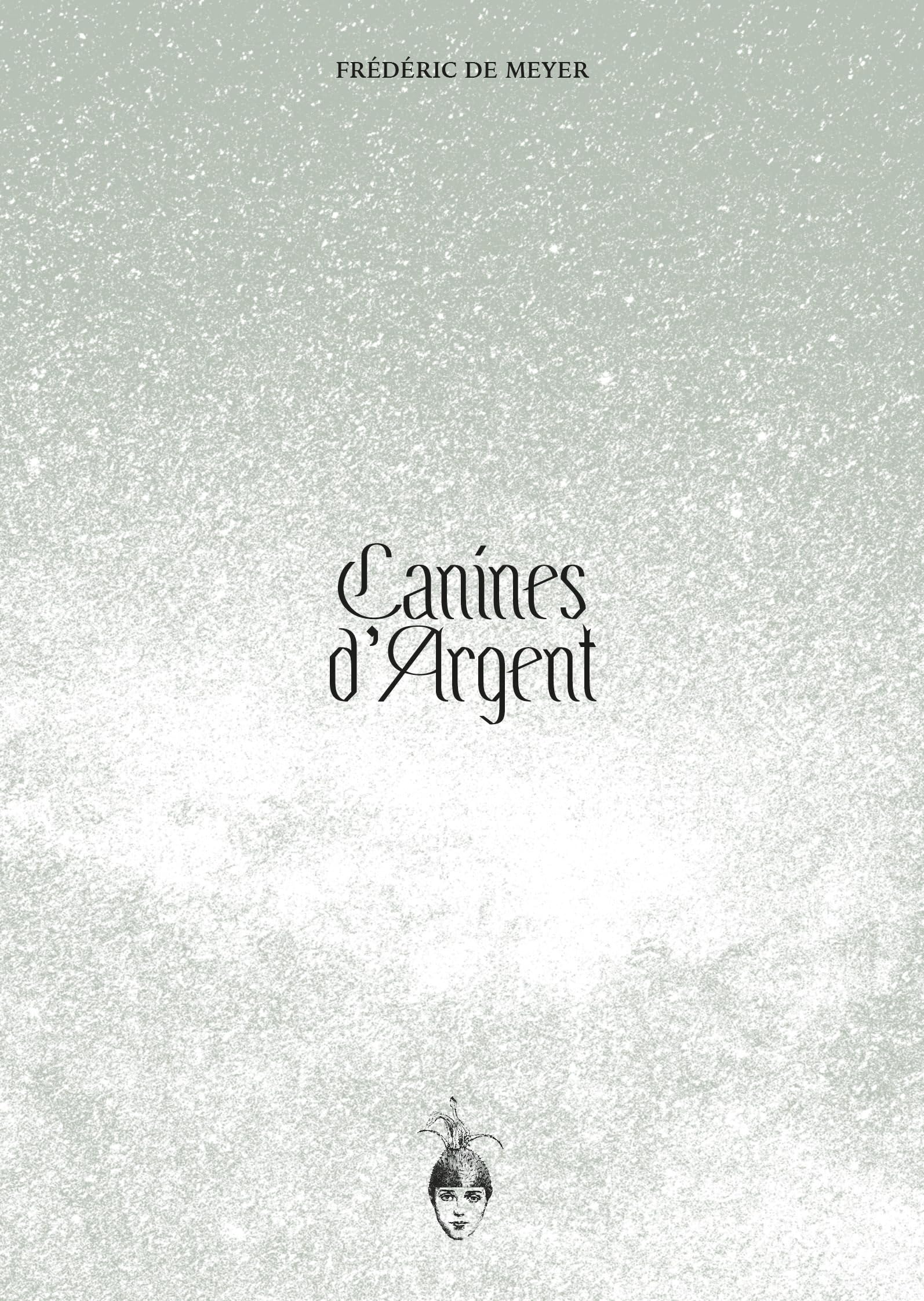 Canines d'argent