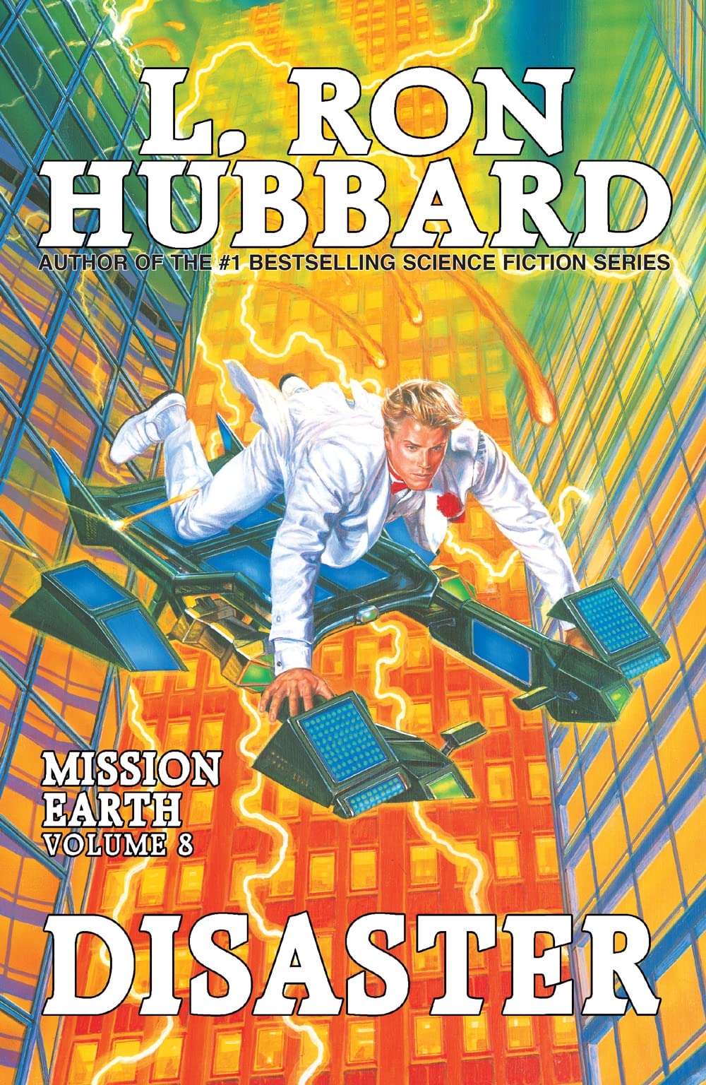 Disaster: Mission Earth Volume 8 (Mission Earth series)