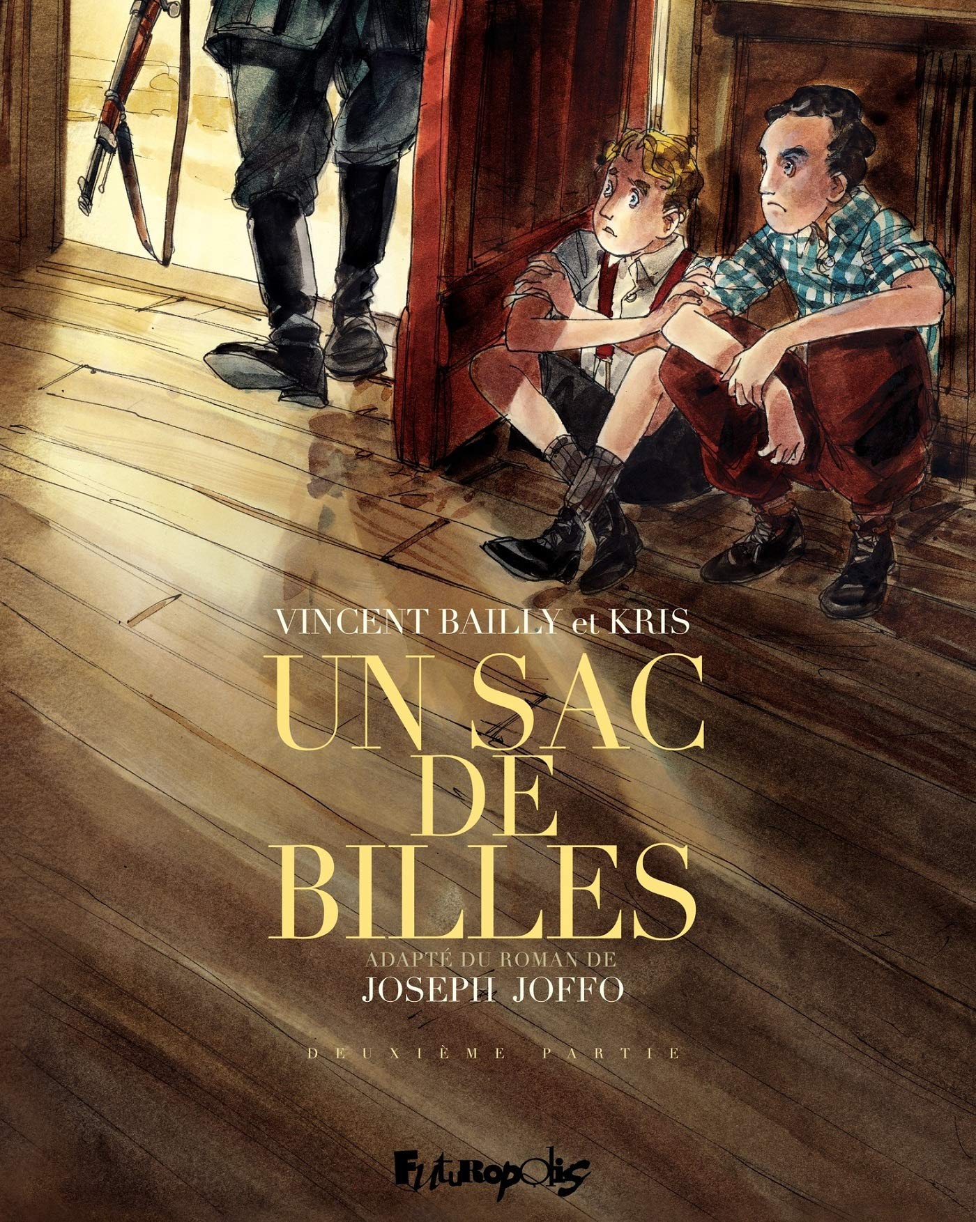 Un sac de billes (Tome 2) (French Edition)