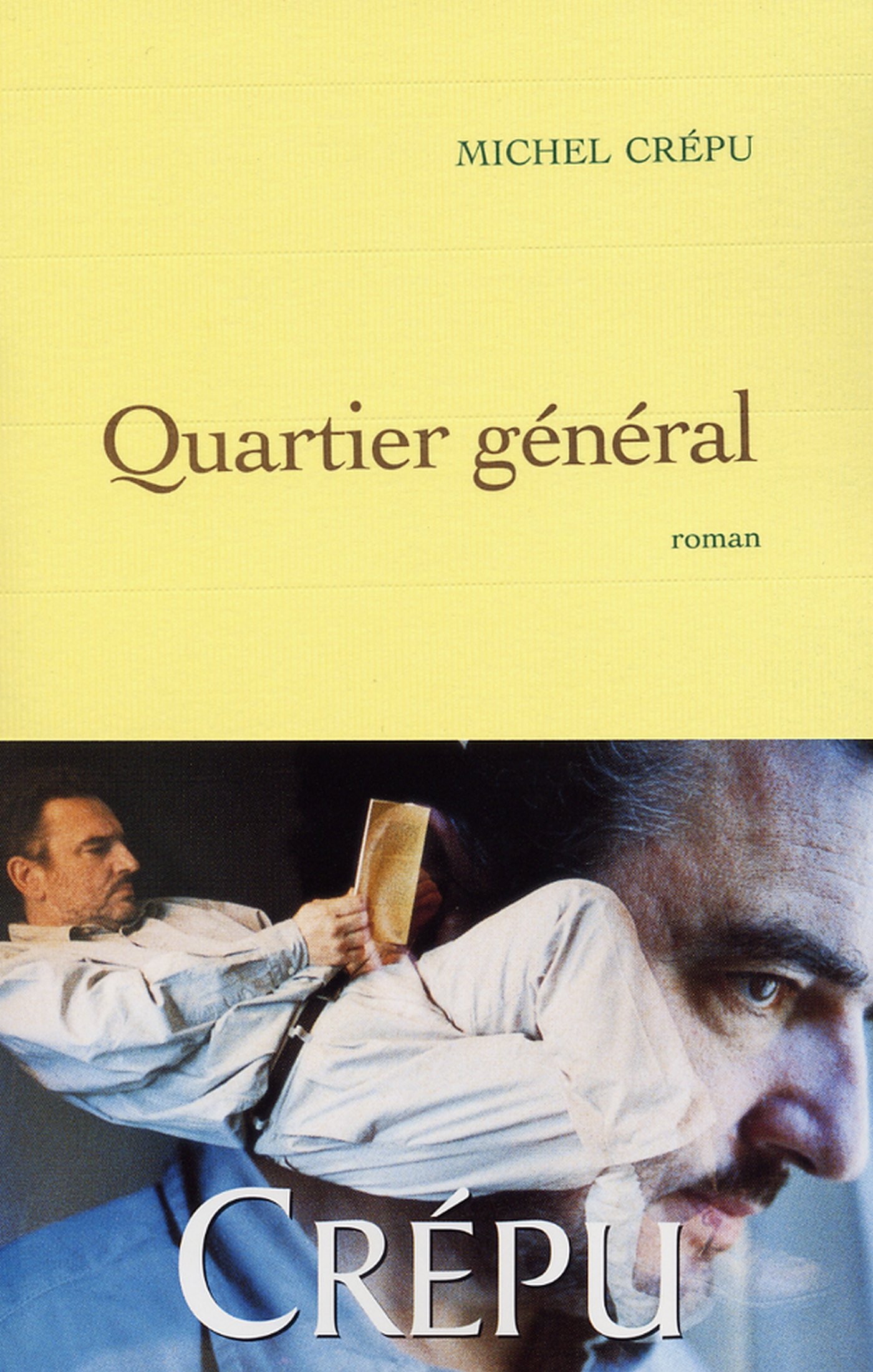 Quartier général (French Edition)