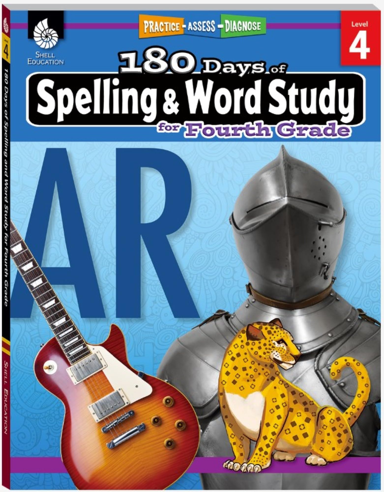 180 Days™: Spelling and Word Study for Fourth Grade: Practice, Assess, Diagnose