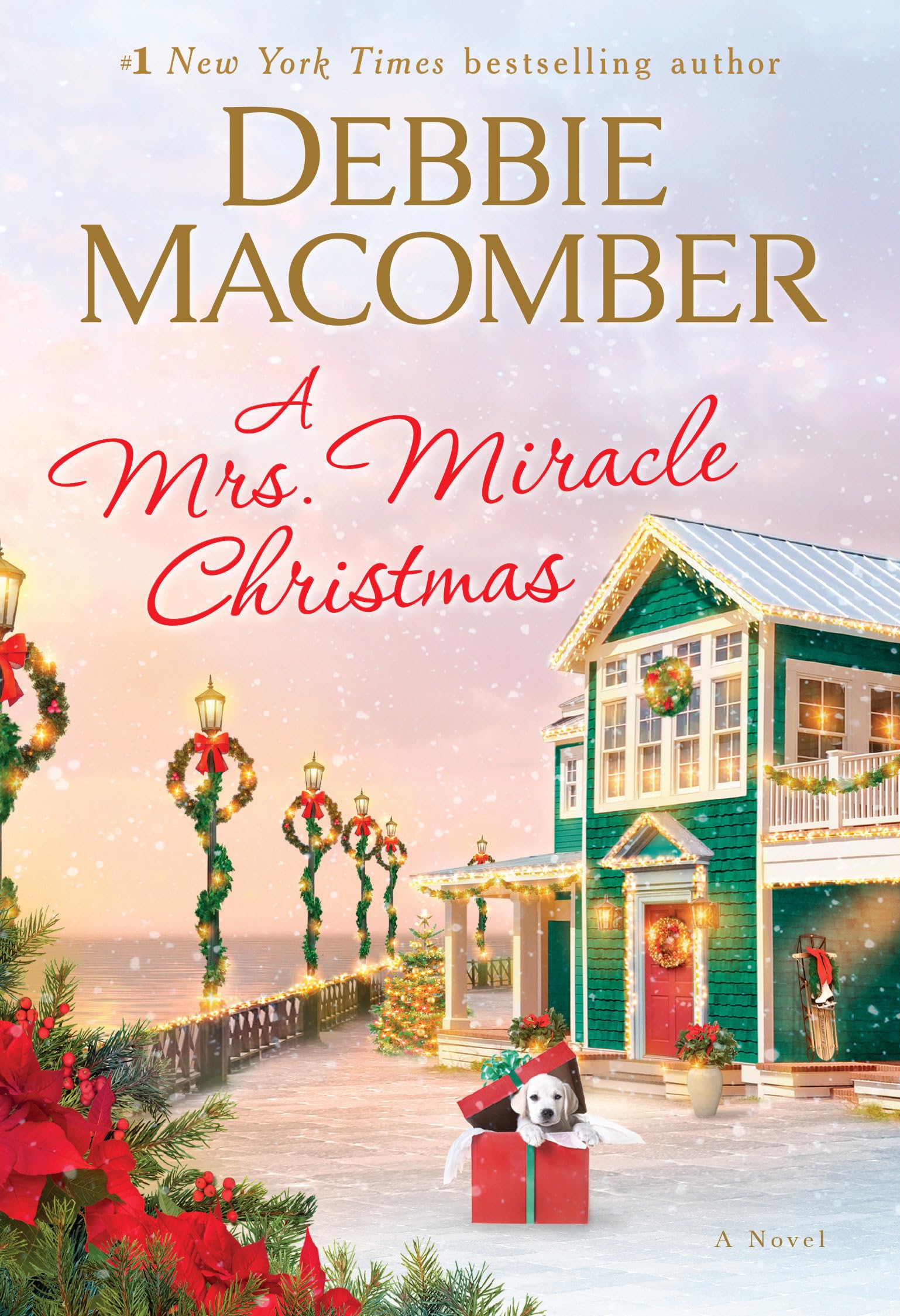 A Mrs. Miracle Christmas: A Novel: Macomber, Debbie: 9780399181399:  Amazon.com: Books