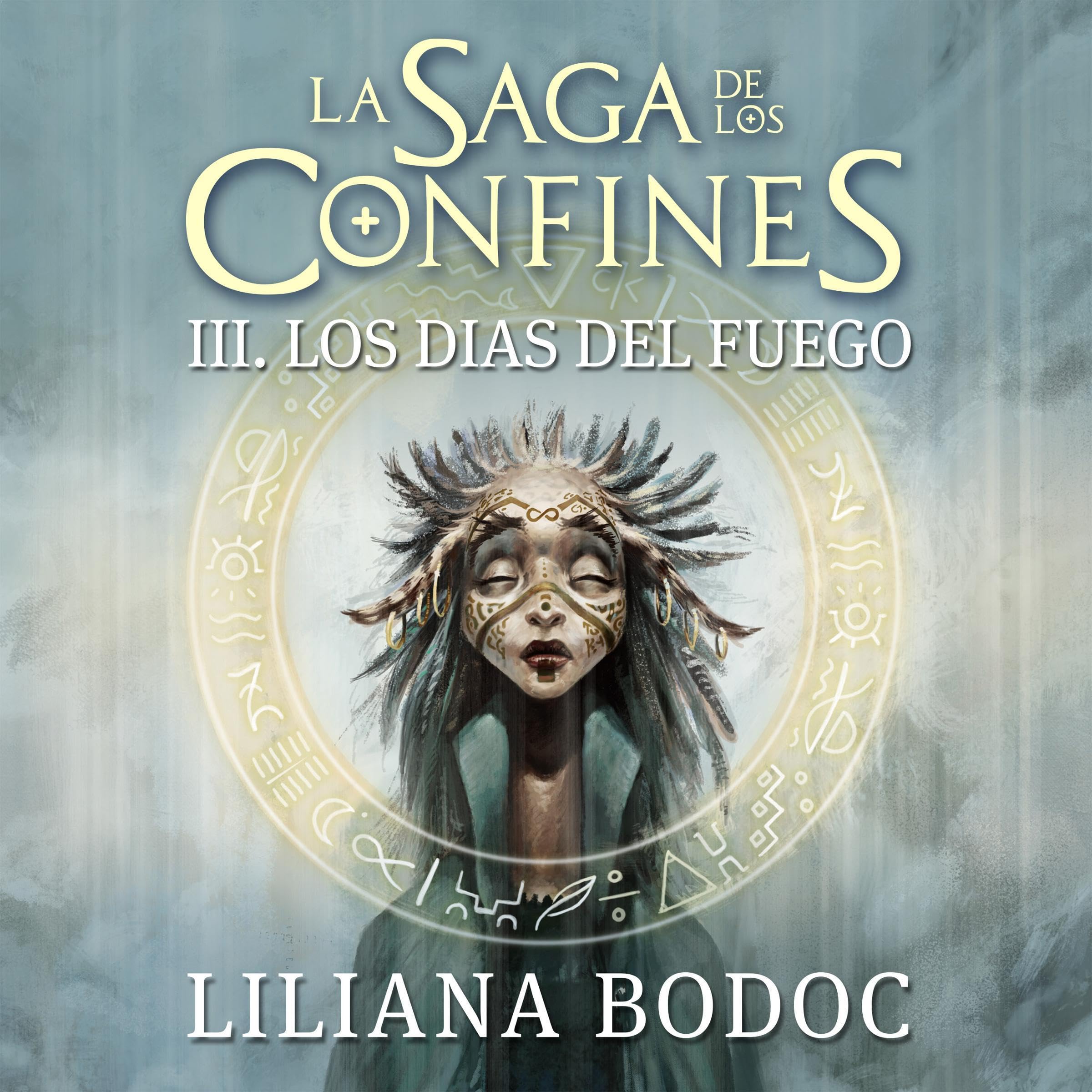 Cover art for Los días del fuego. La saga de los confines 3 3