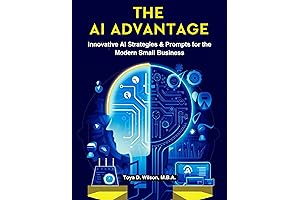 Harnessing AI for Small Business Success: A Guided Workbook