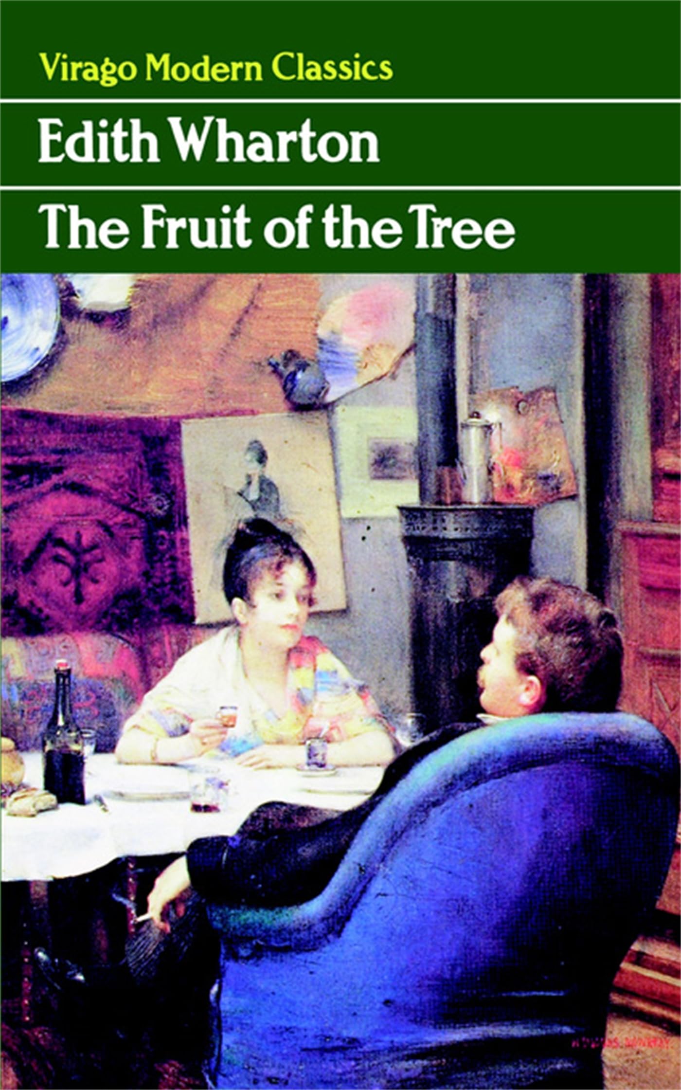 The Fruit Of The Tree by Edith Wharton - 9781844083534