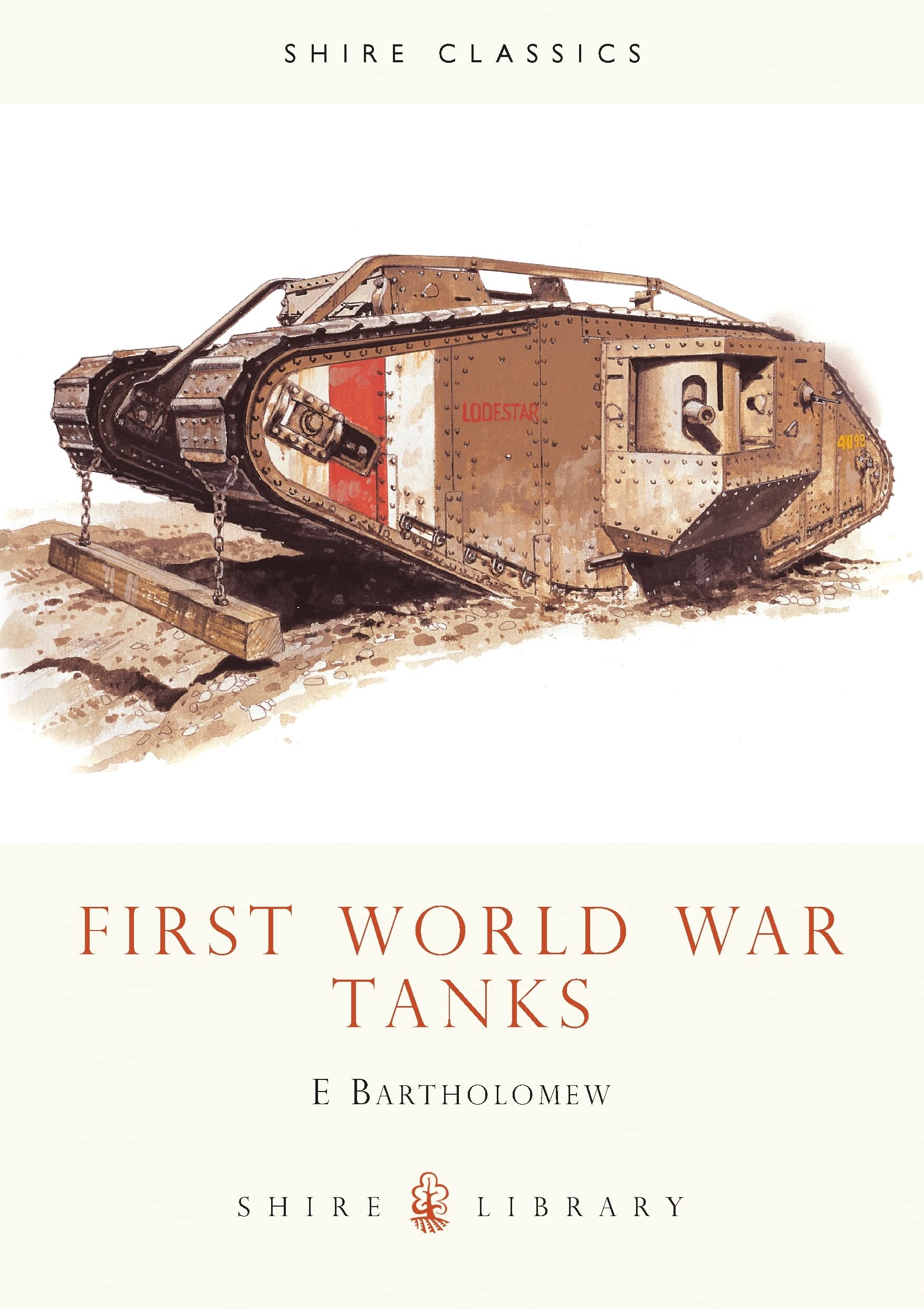 First World War Tanks by Ed Bartholomew - 9780852637999