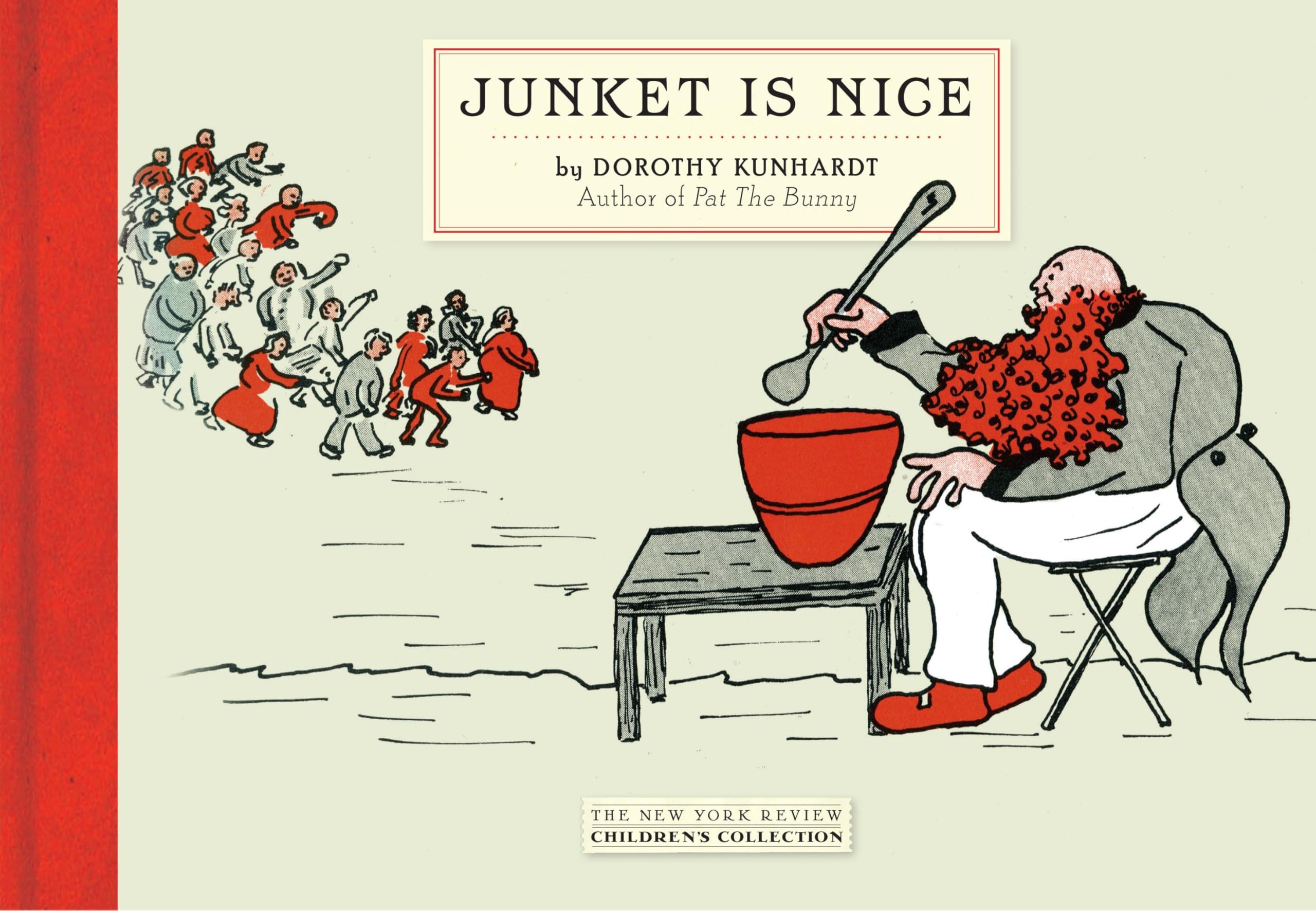 Junket Is Nice (New York Review Children's Collection)