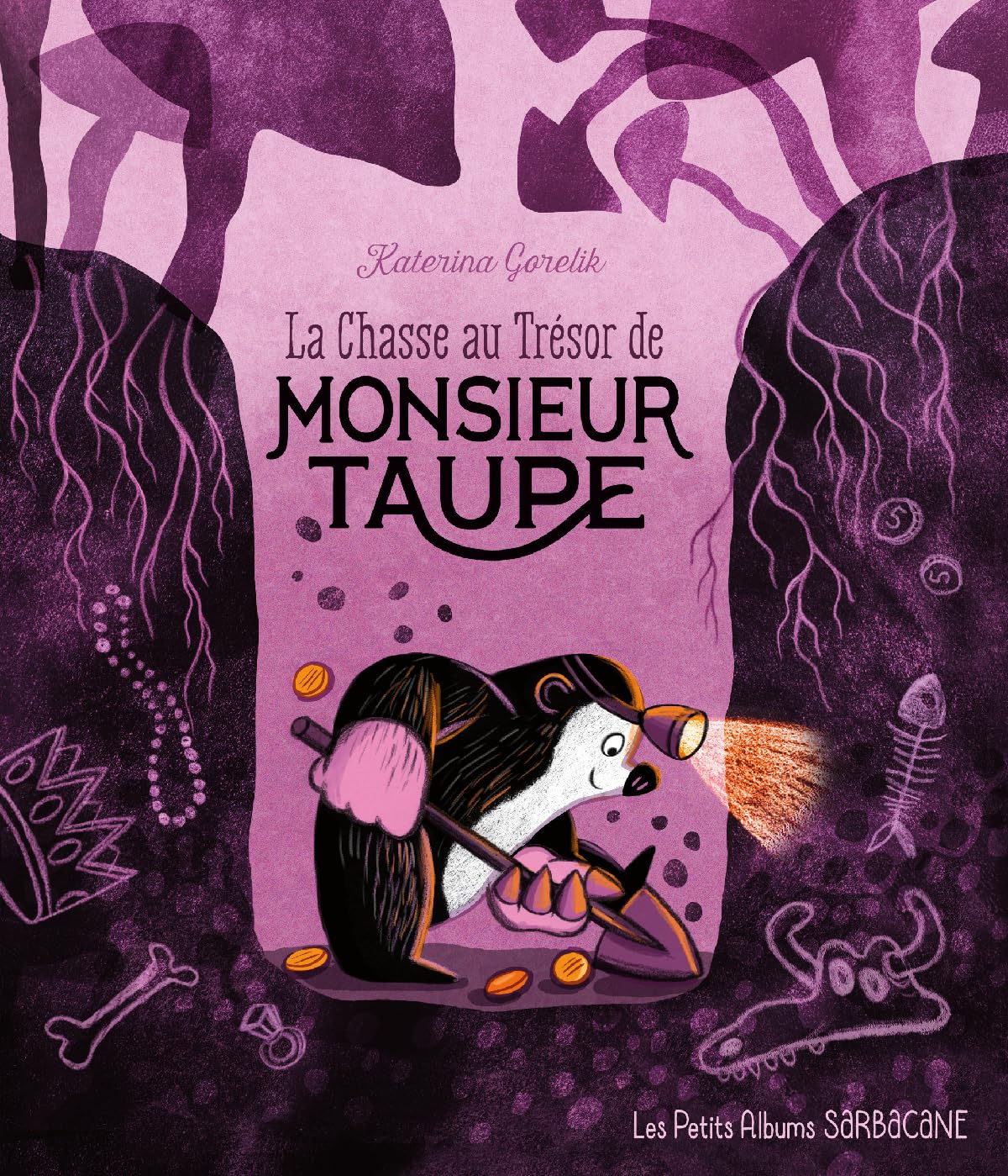 La chasse au trésor de Monsieur Taupe: LES PETITS ALBUMS