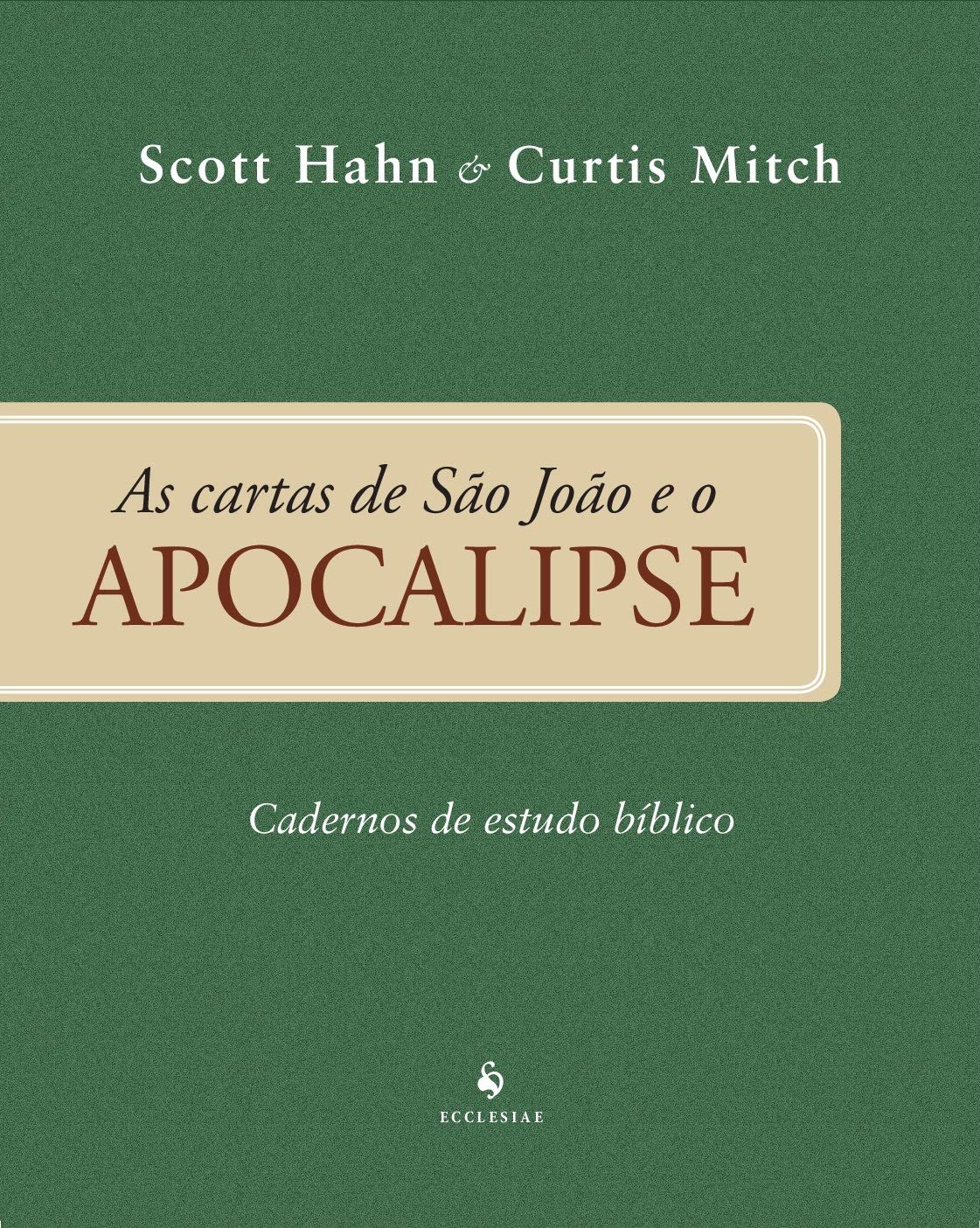 As Cartas De São João E O Apocalipse