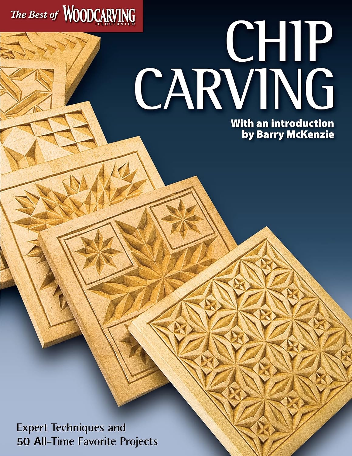 Chip Carving (Best of WCI): Expert Techniques and 50 All-Time Favorite Projects (Fox Chapel Publishing)