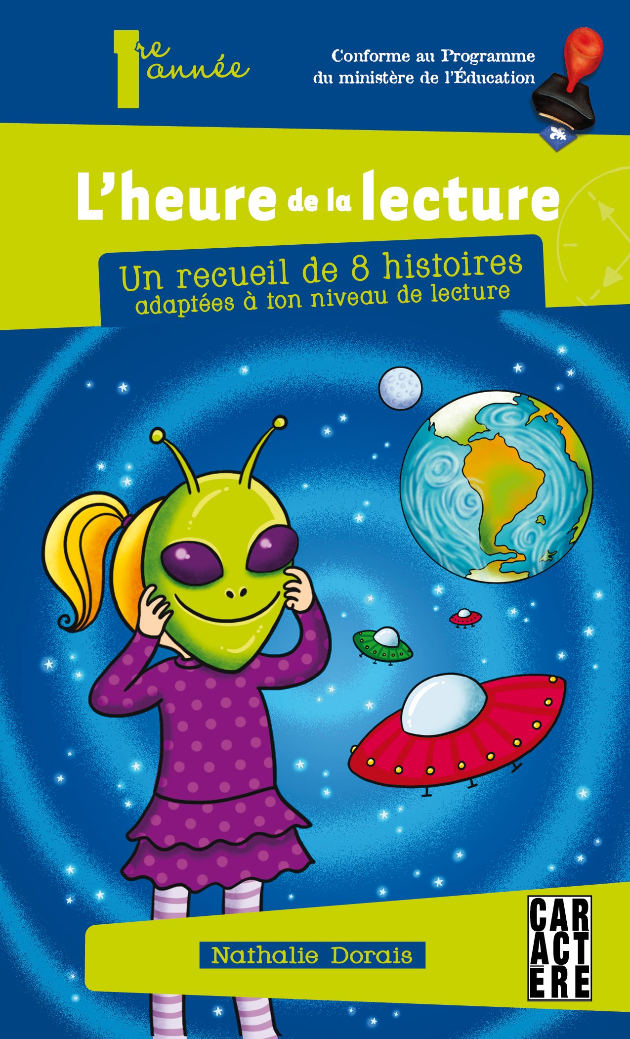 L'heure de la lecture 3 - 1re année [Paperback] Nathalie Dorais