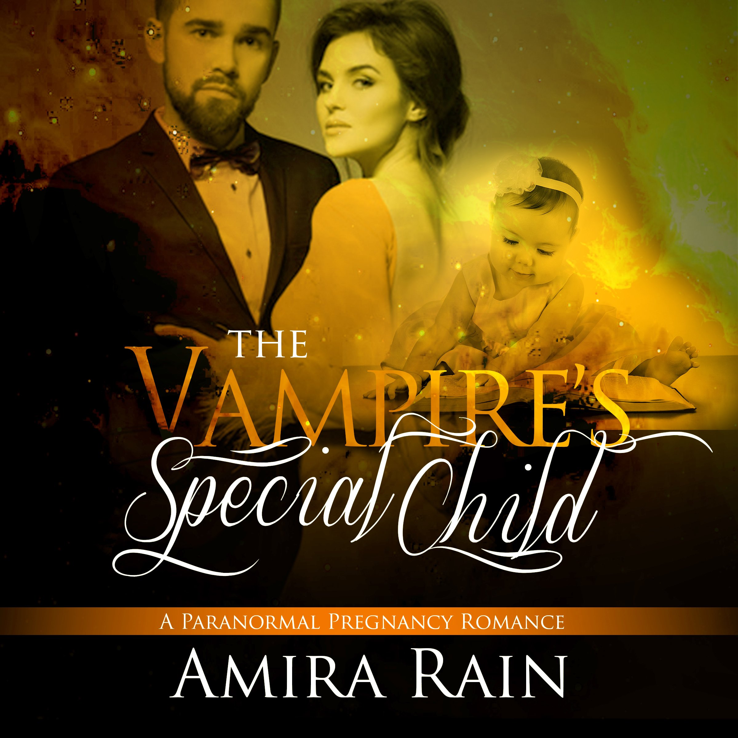 The Vampire's Special Child