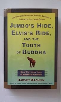 JUMBO'S HIDE ELVIS'S RIDE AND THE TOOTH OF BUDDHA book cover