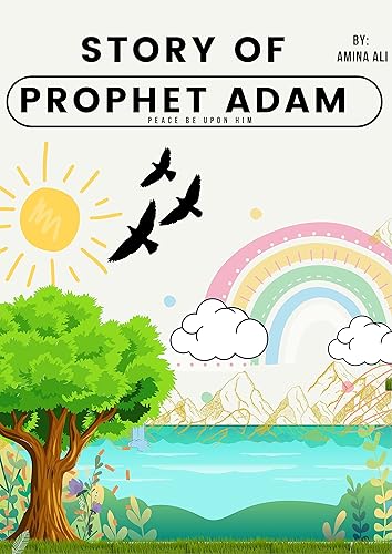 The Story of Prophet Adam | Prophet Stories| Quran Stories for Kids