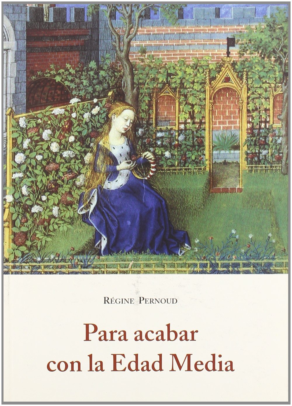PARA ACABAR CON LA EDAD MEDIA (EL BARQUERO)