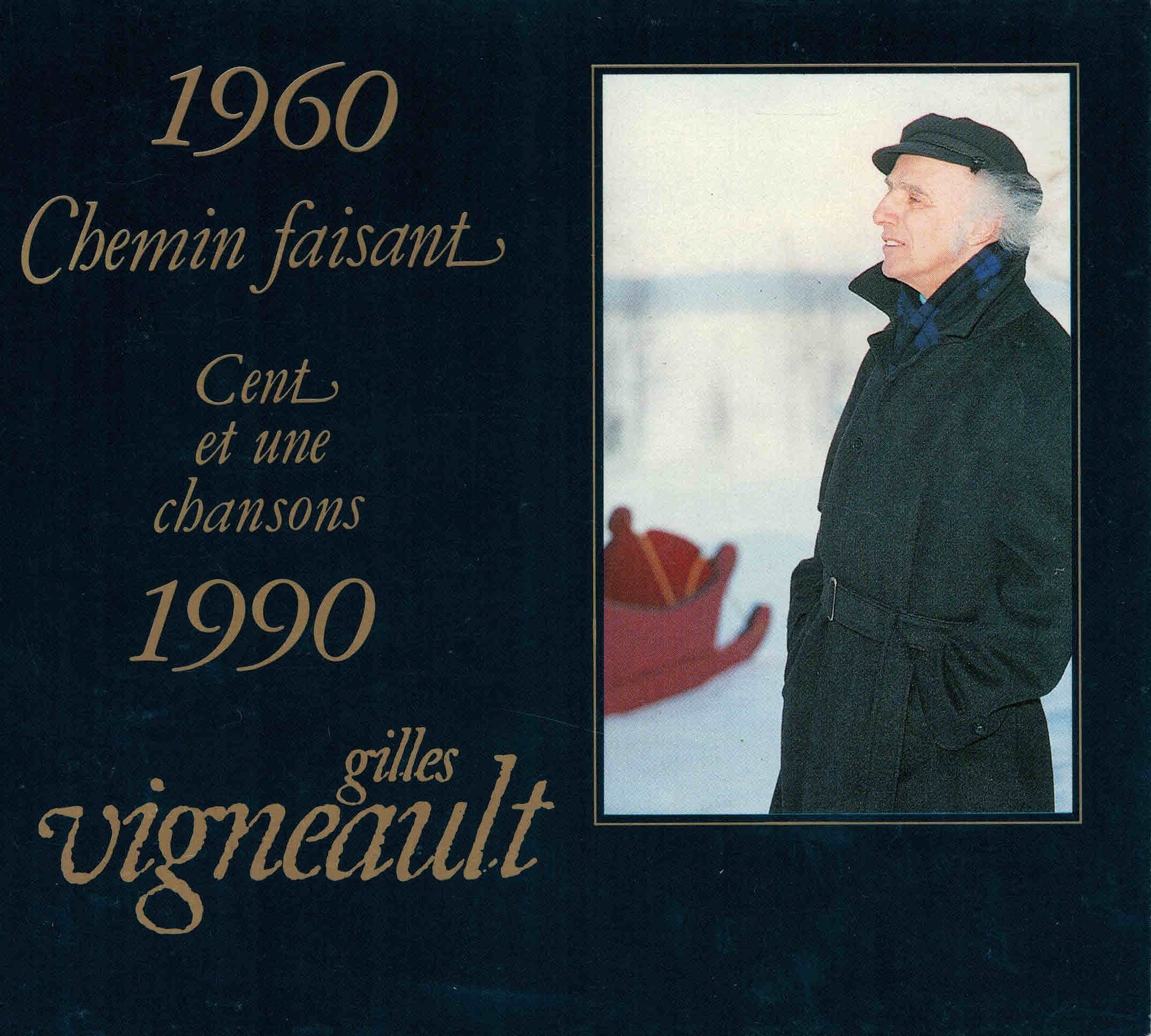 101 Chansons [Audio CD] Vigneault, Gilles