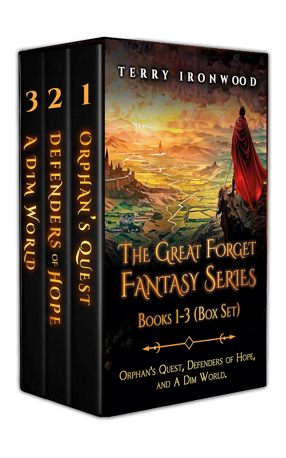 The Great Forget Fantasy Series Books 1-3 (Box Set): Orphan's Quest, Defenders of Hope, and A Dim World