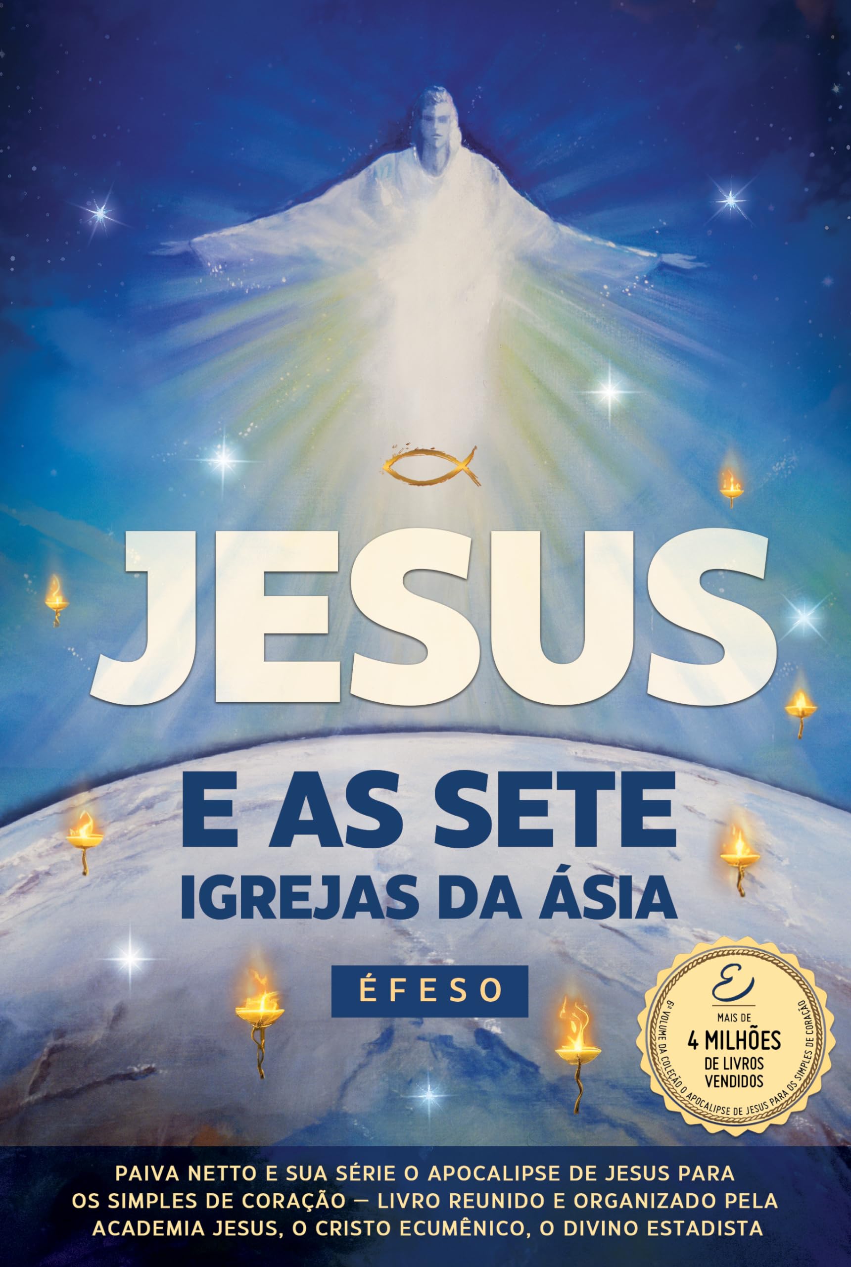 Jesus e as Sete Igrejas da Ásia - Éfeso (Volume 1) | Amazon.com.br