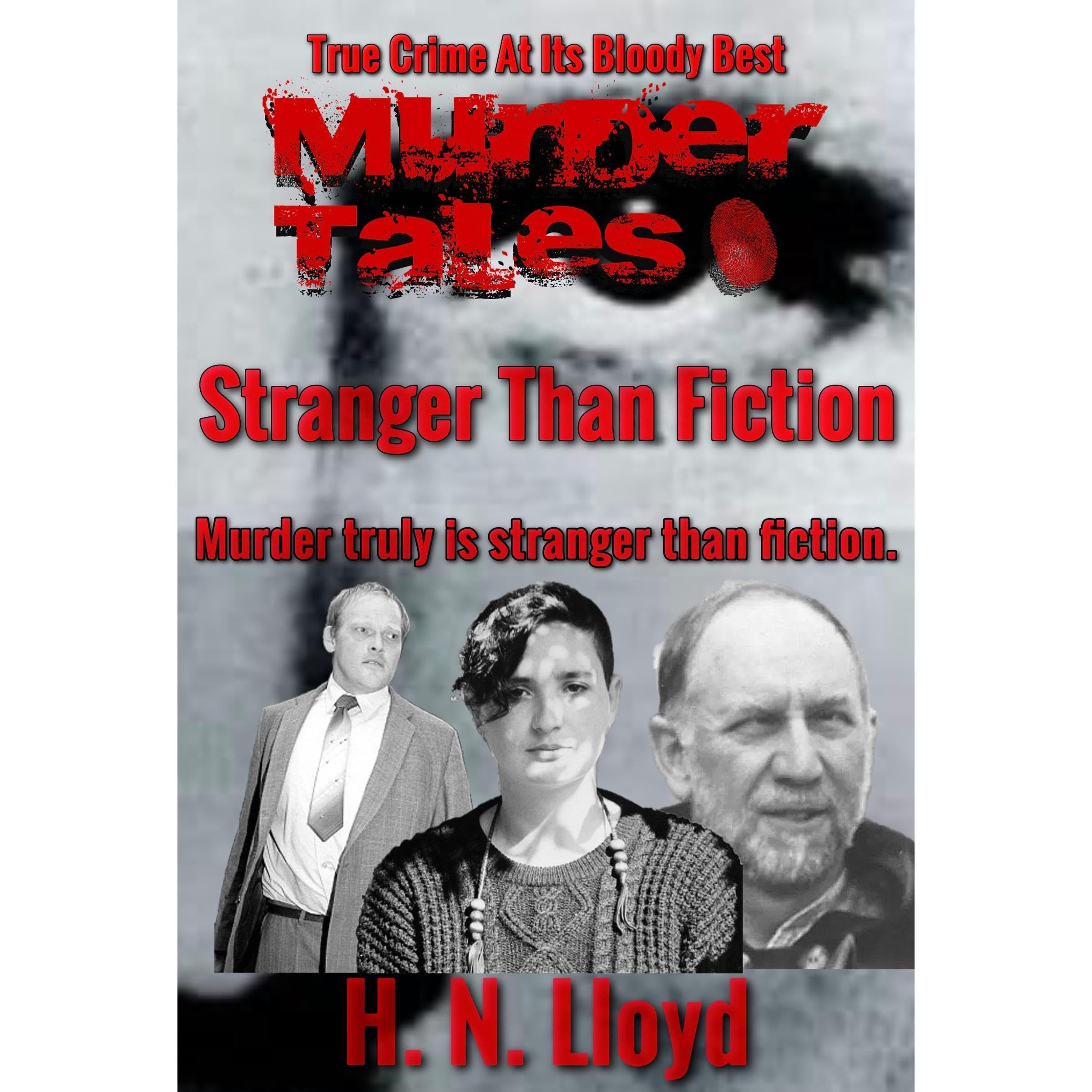 Murder Tales: Stranger Than Fiction