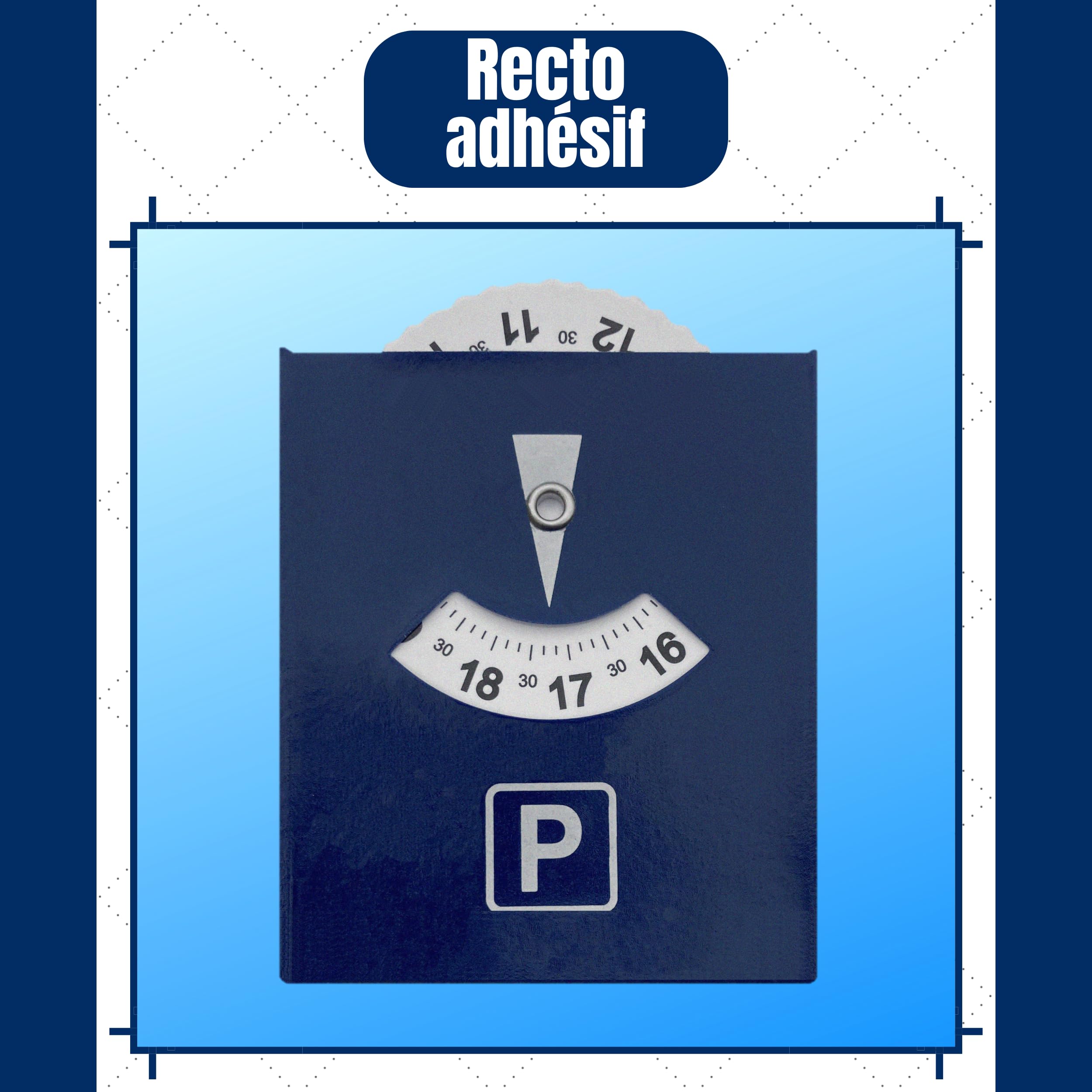 Disco de aparcamiento adhesivo para zona azul | Disco de tiempo | 👍 Estándar simplificado europeo ♪ | Material anti UV | Dimensiones 8,5 x 7 cm | Segmentación horaria 10 MN | Marca francesa ©
