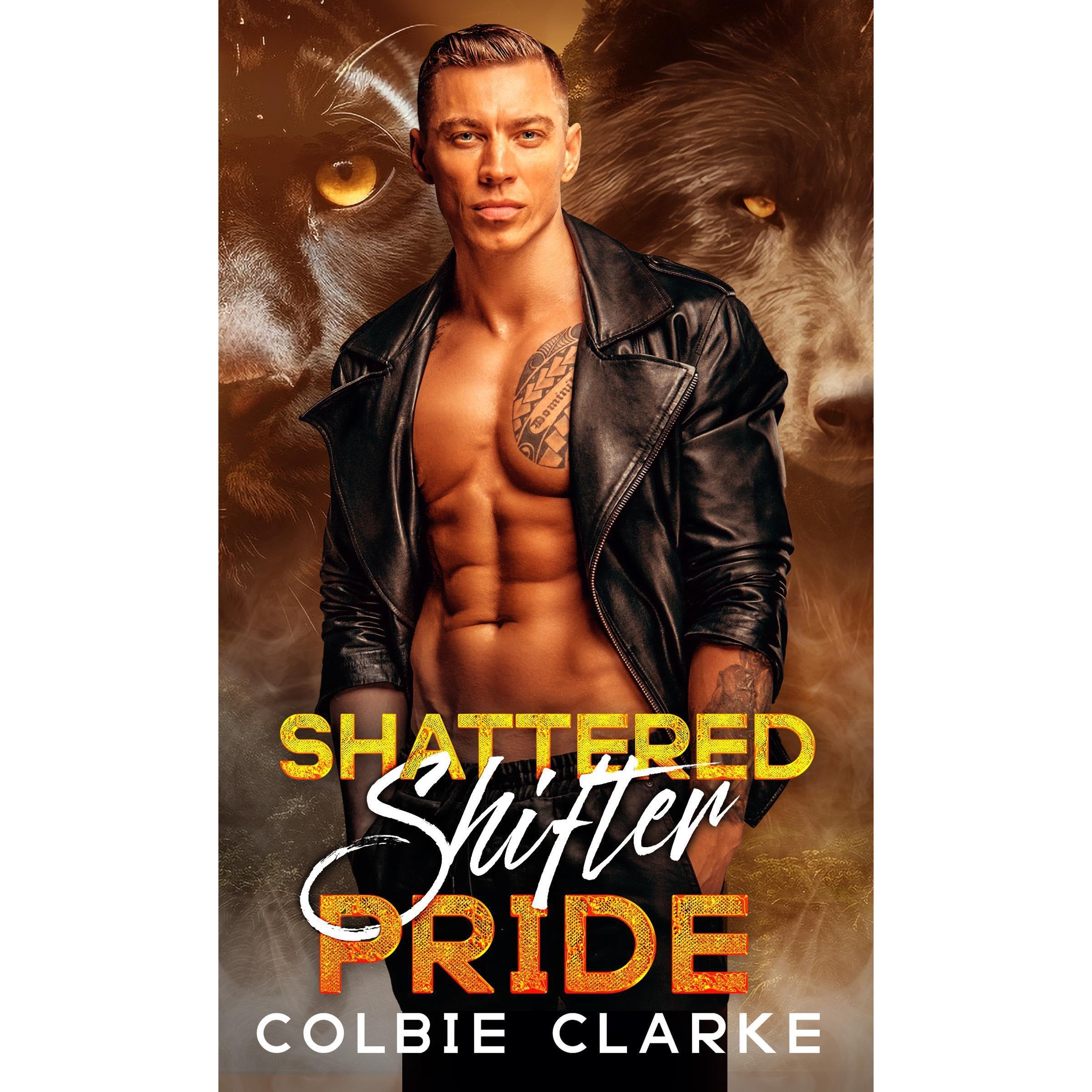 Shattered Shifter Pride