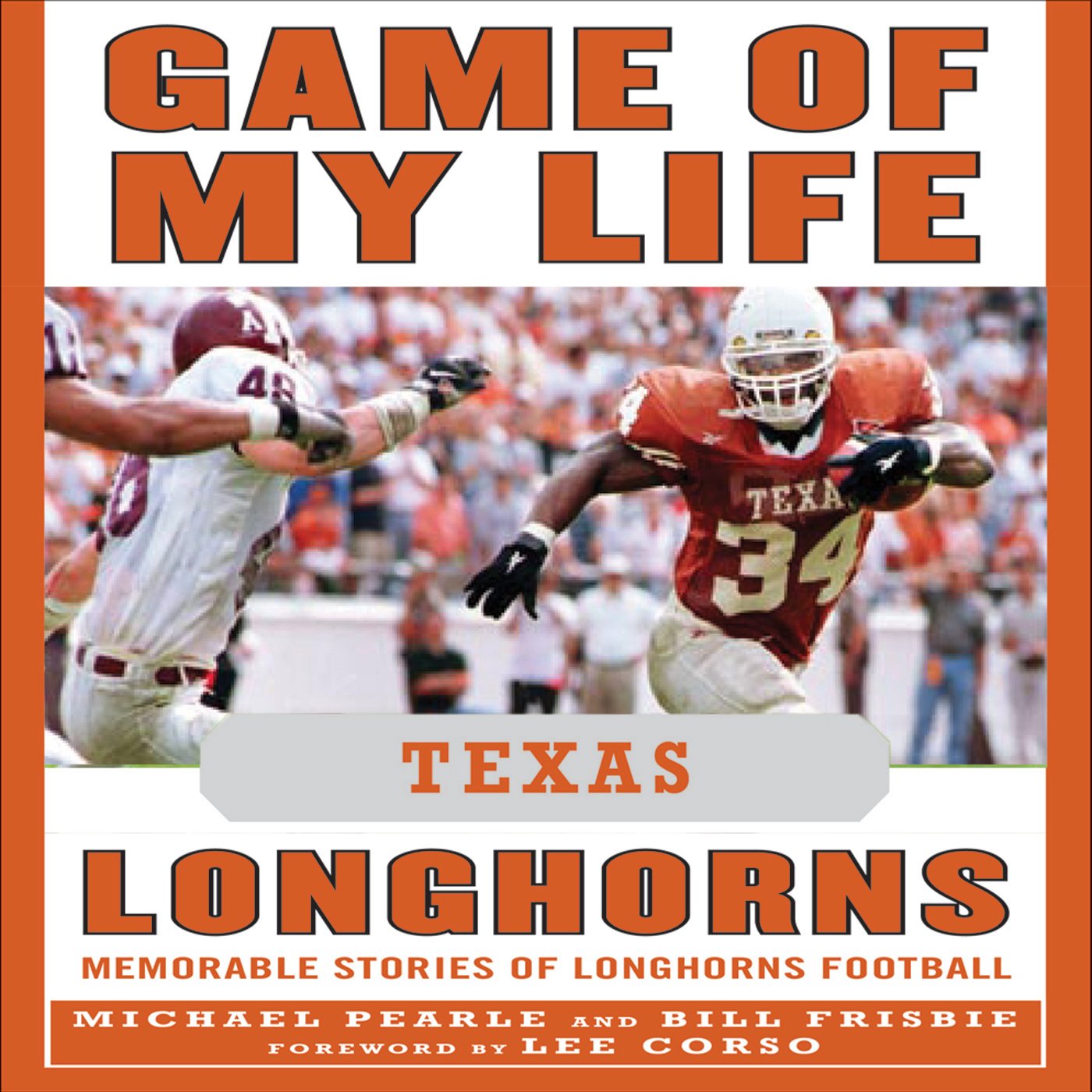 Cover art for Game of My Life: Texas Longhorns