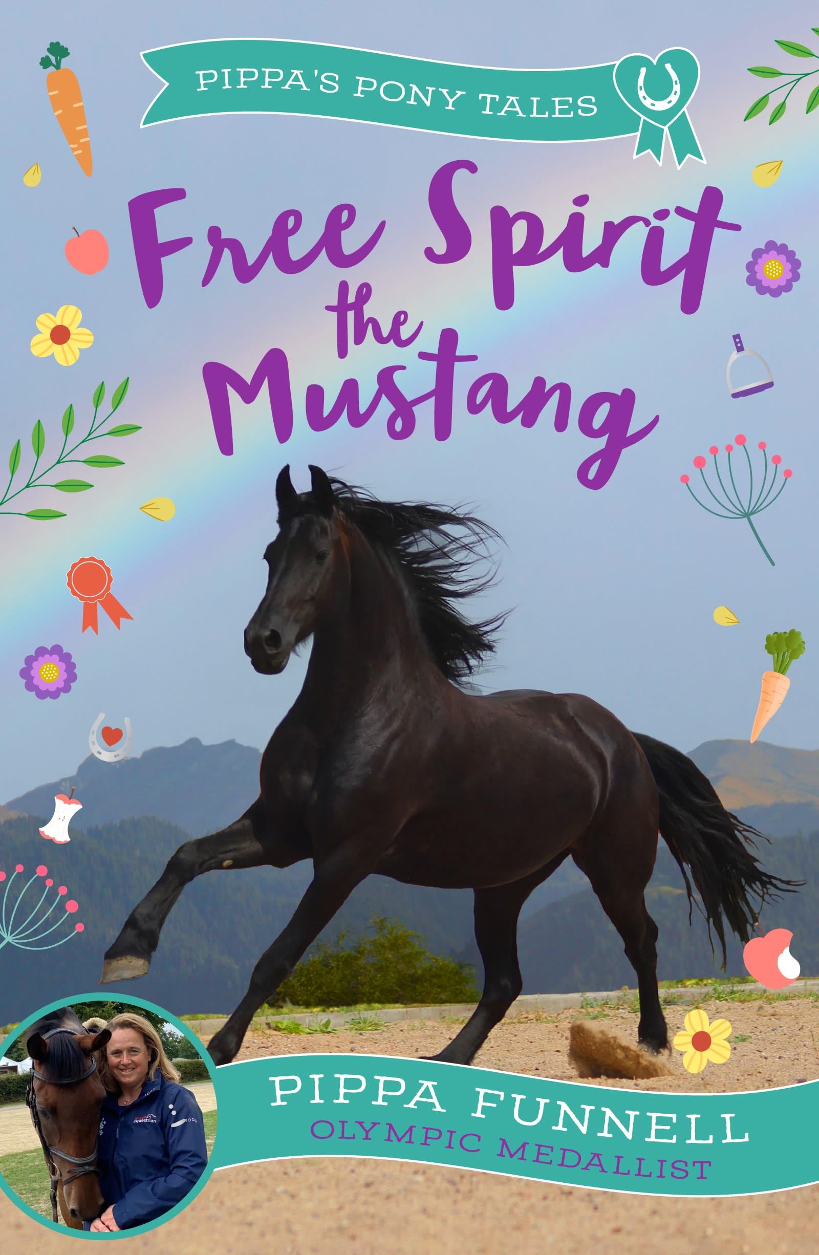 Free Spirit the Mustang (Pippa's Pony Tales)