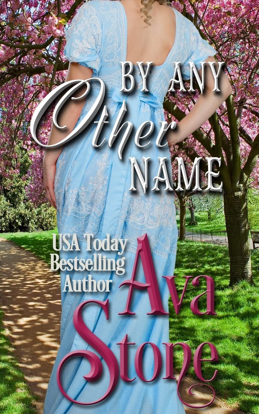 By Any Other Name: Volume 2 (Regency Seasons)