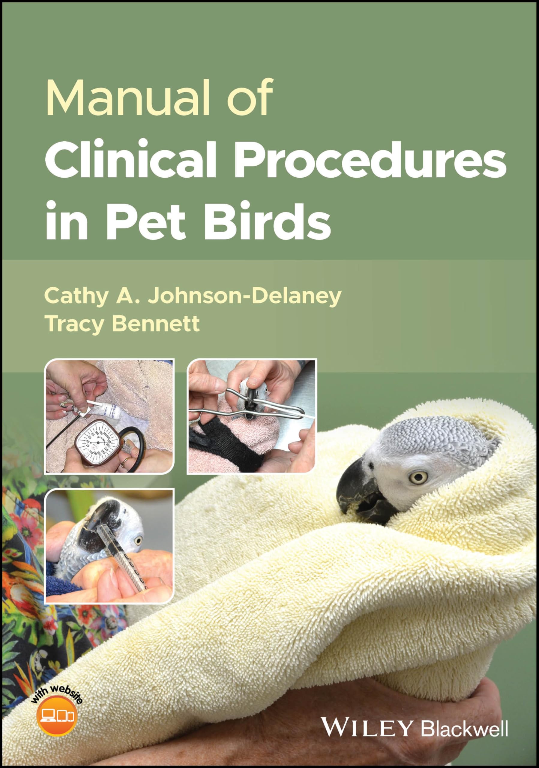 Manual of Clinical Procedures in Pet Birds by Cathy A. Johnso... - 9781119678137