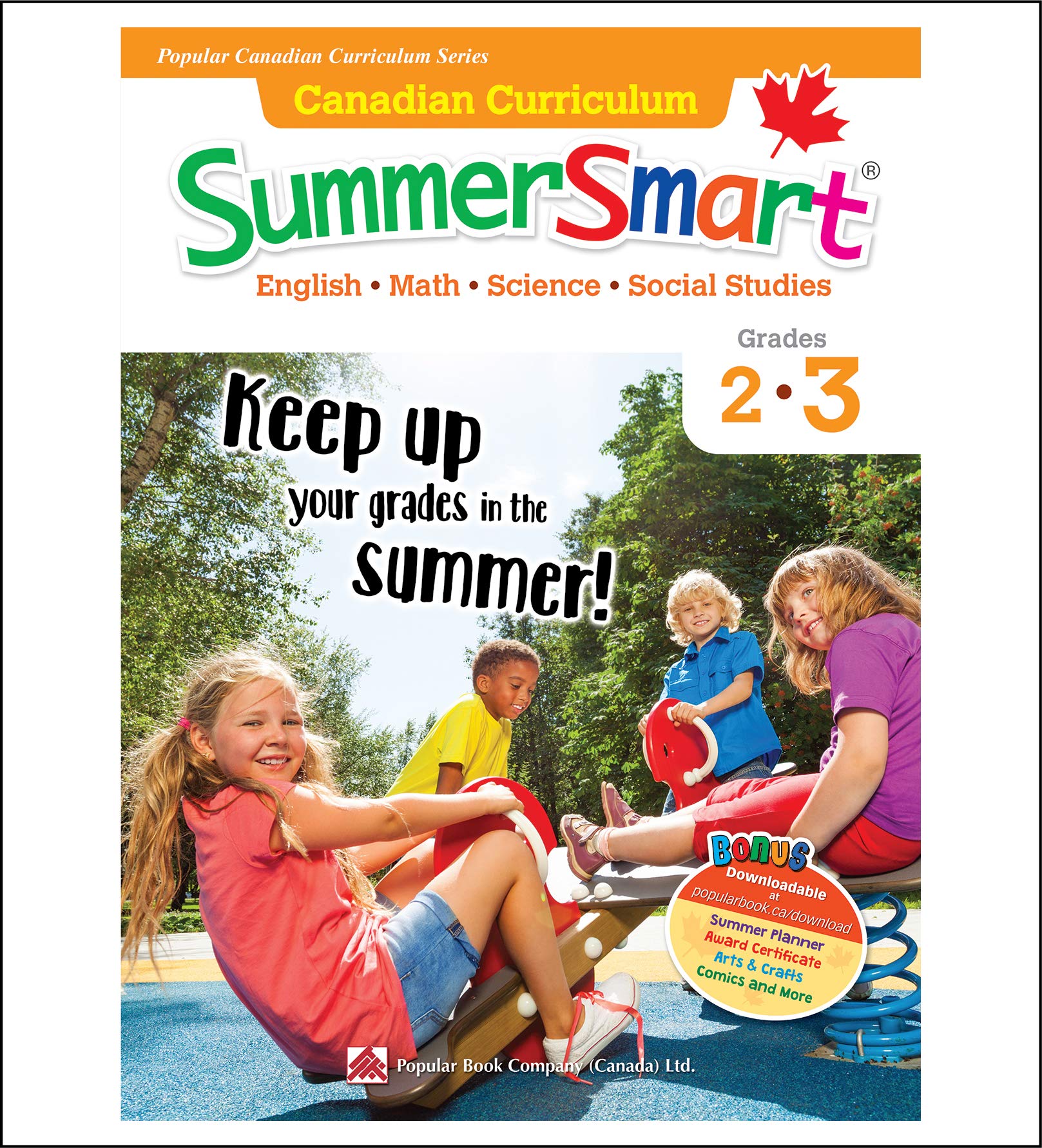 Canadian Curriculum SummerSmart 2-3: Refresh skills learned in Grade 2 and prepare for Grade 3