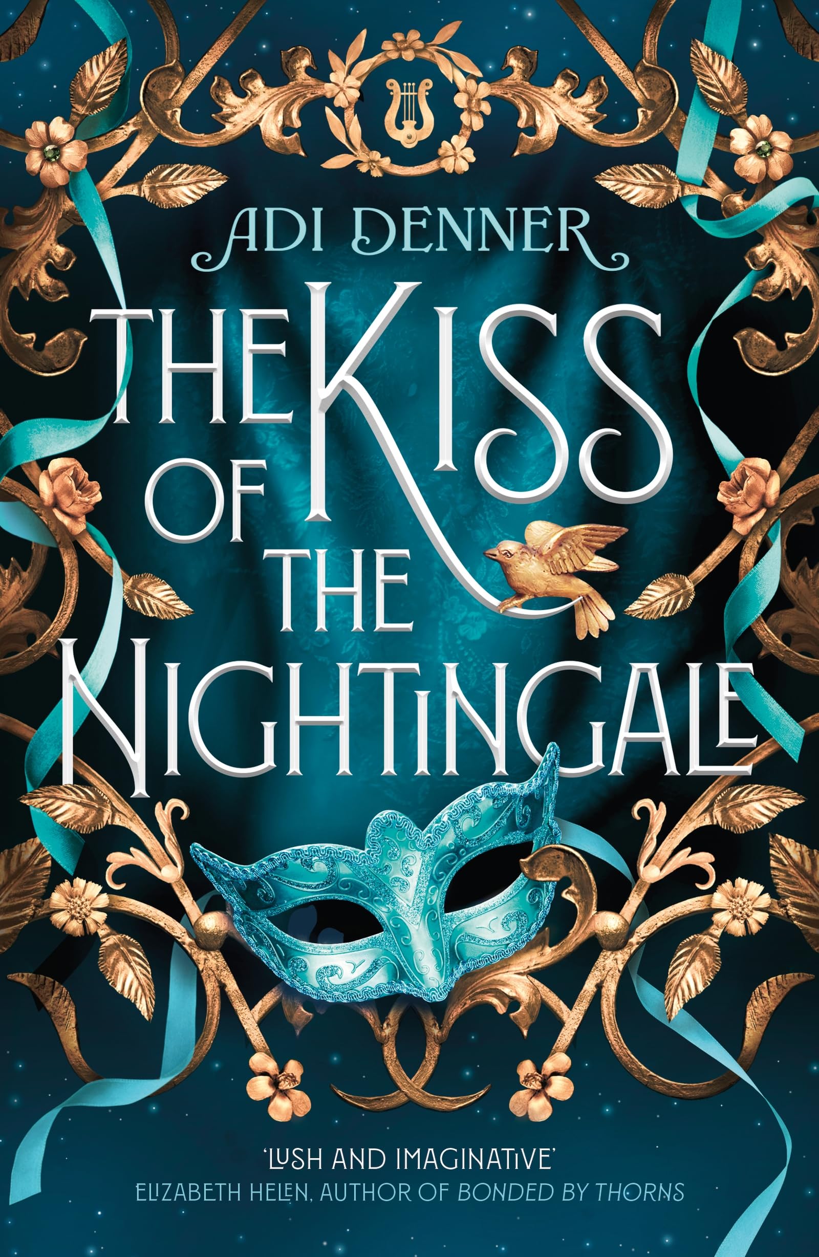 The Kiss of the Nightingale by Adi Denner Paperback