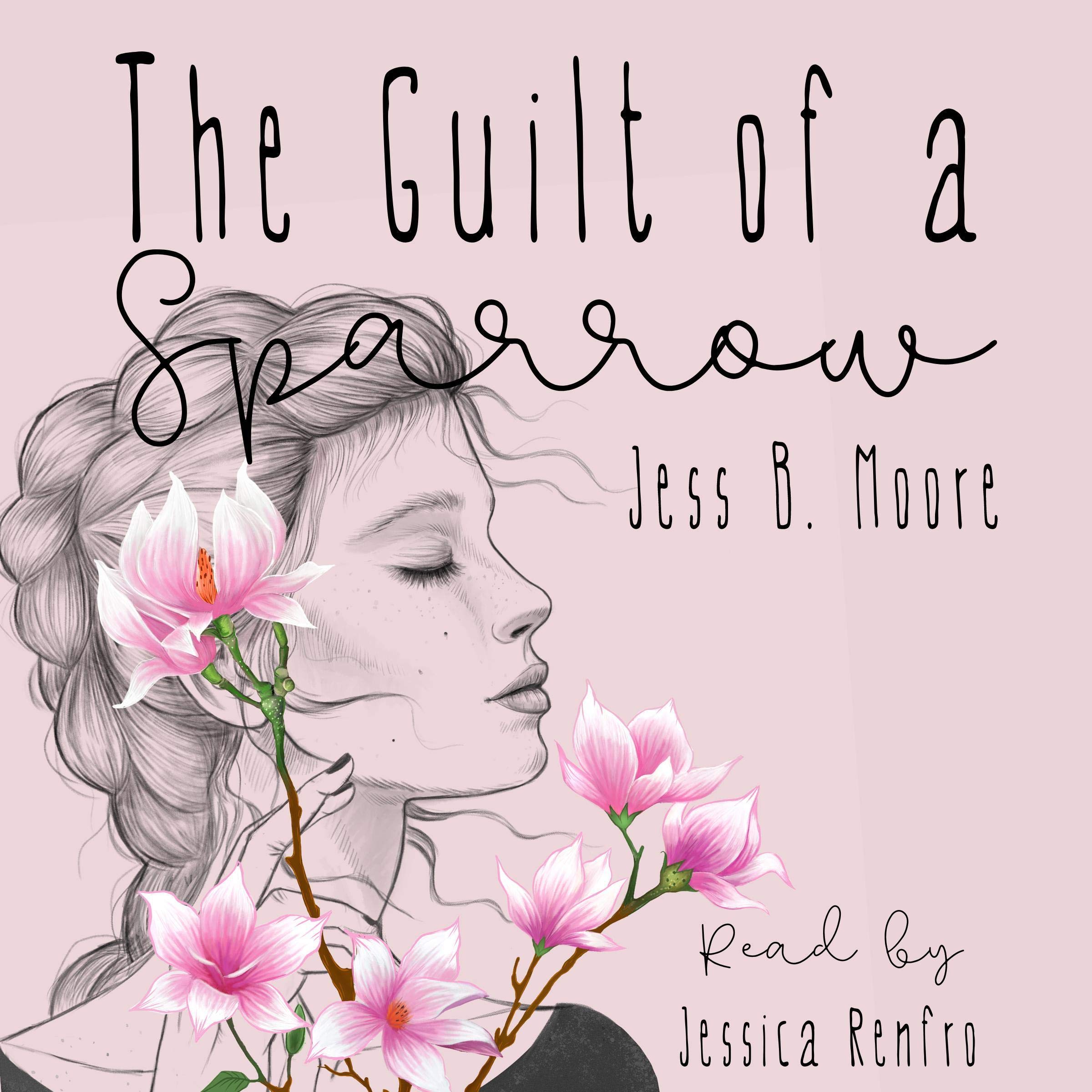 The Guilt of a Sparrow