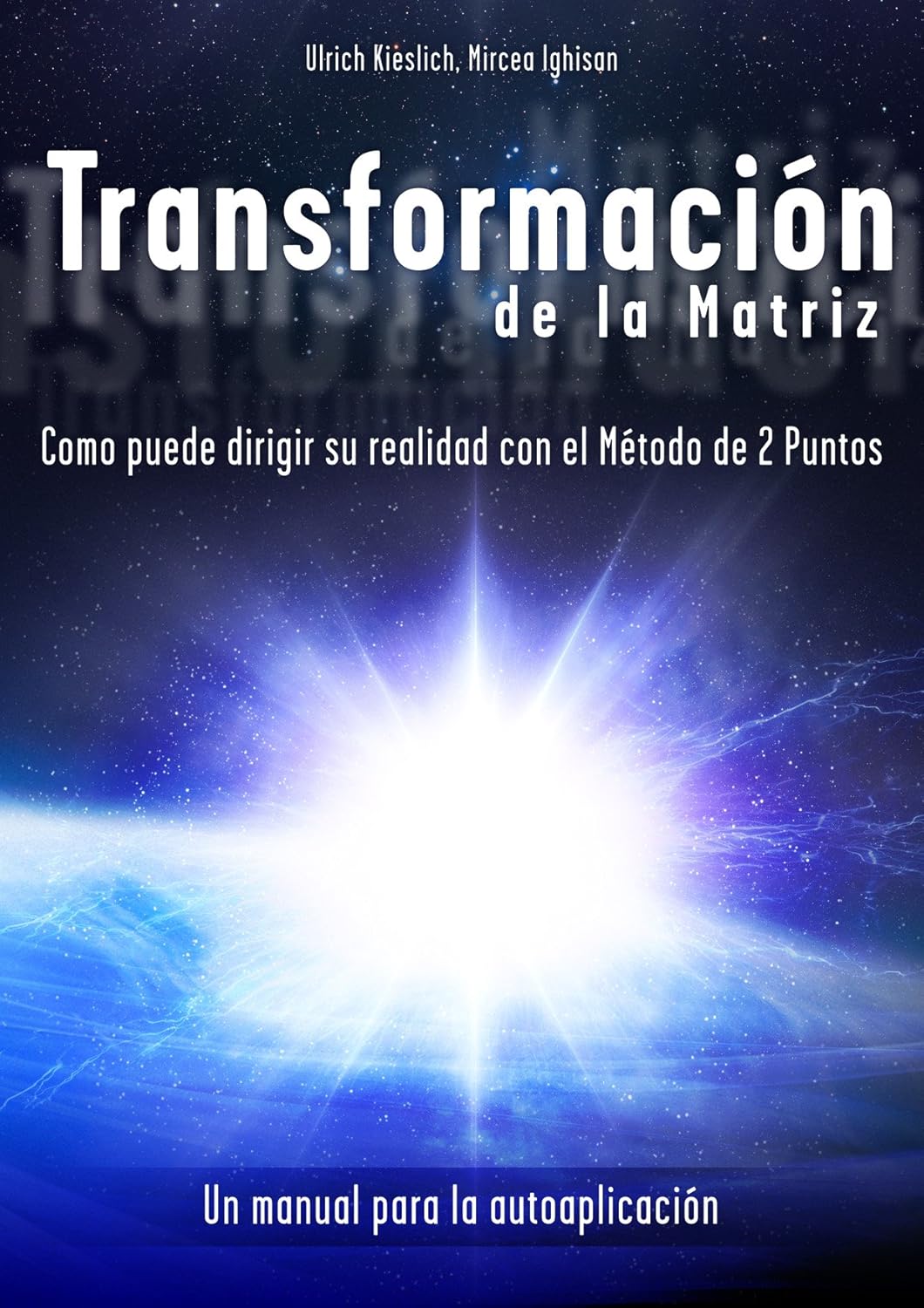 Transformación de la Matriz (Spanish Edition) eBook