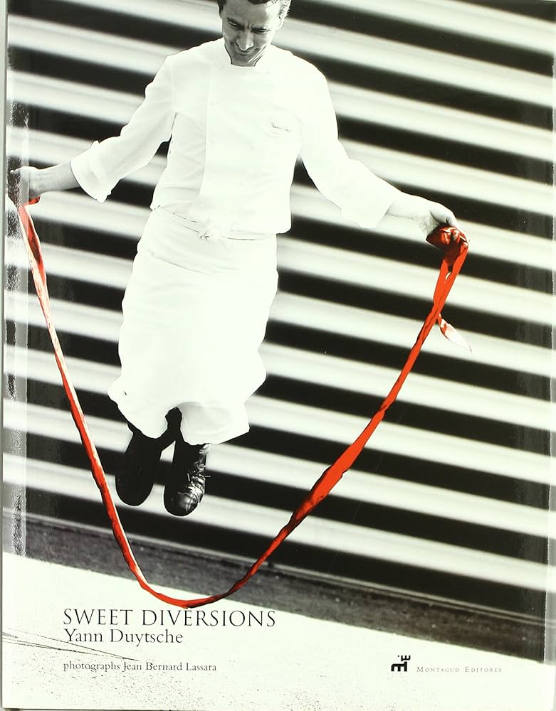 パティシエの専門書:SWEET DIVERSIONS/Yann Duytsche Amazon.com: Sweet Diversions: 9788472121331: Yann Duytsche