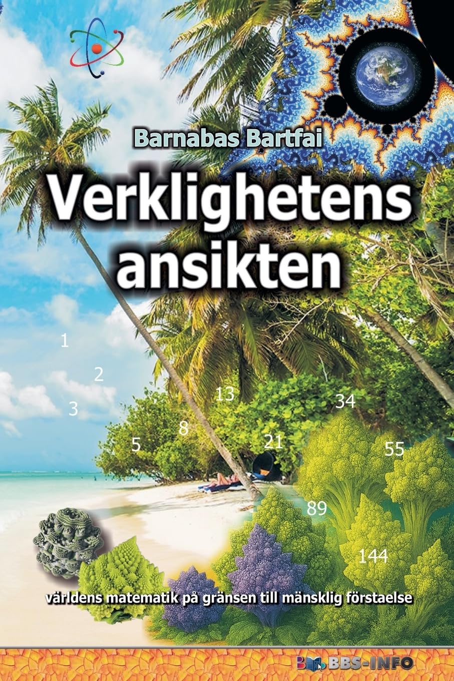 Verklighetens ansikten - världens matematik på gränsen till mänsklig förståelse