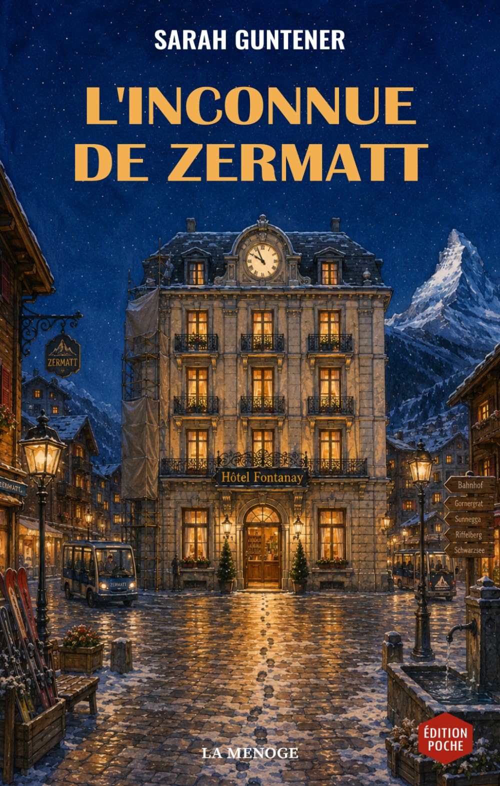 L'Inconnue de Zermatt: Un thriller psychologique à huis clos où une chambre fermée cache plus qu'un secret