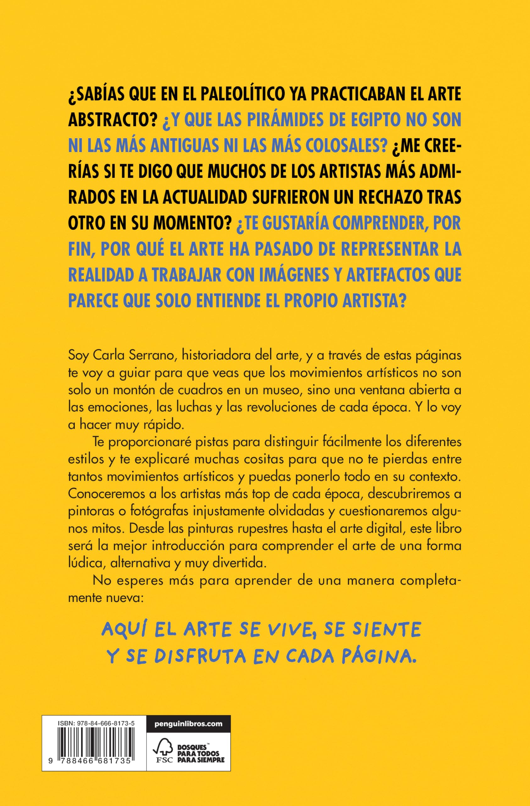 Una historia del arte MUY RÁPIDA: Del Paleolítico al posmodernismo: arte y artistas desde una mirada alternativa (Somos B)