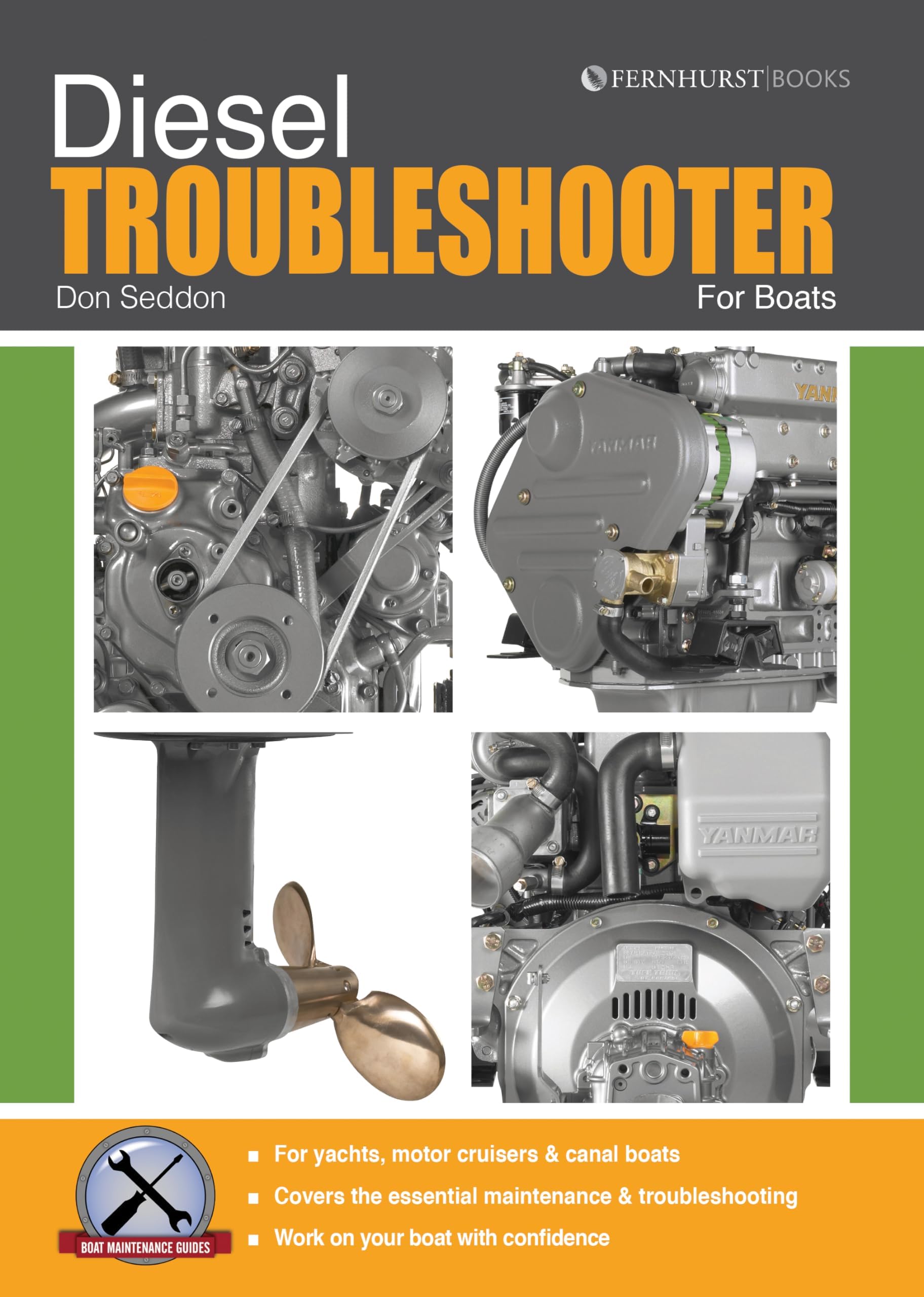 Diesel Troubleshooter for Boats โ Diesel troubleshooting for yachts, motor cruisers and canal boats: 3 (Boat Maintenance Guides)