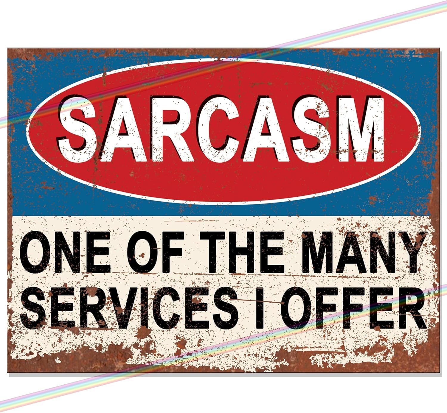 "Sarcasm: A Service I Offer" Funny Metal Bar Sign | Retro Wall Plaque for Man Cave, Home Pub & Garden | Vintage Memorabilia Gift Made in UK (27CM X 18CM)