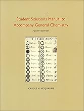 Student Solutions Manual to Accompany General Chemistry