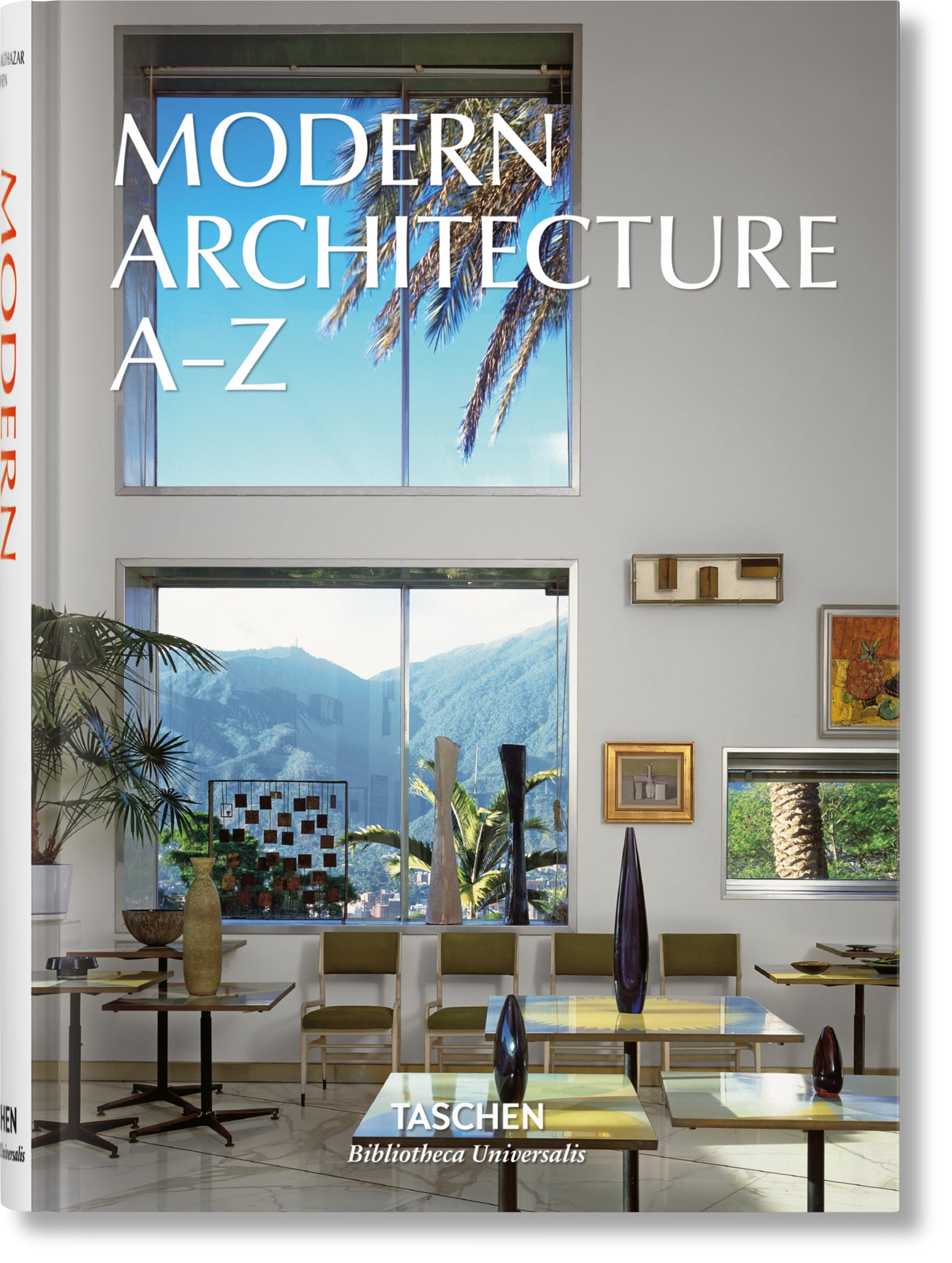 Modern Architecture A–Z (Bibliotheca Universalis) Hardcover – 26 Aug. 2016
