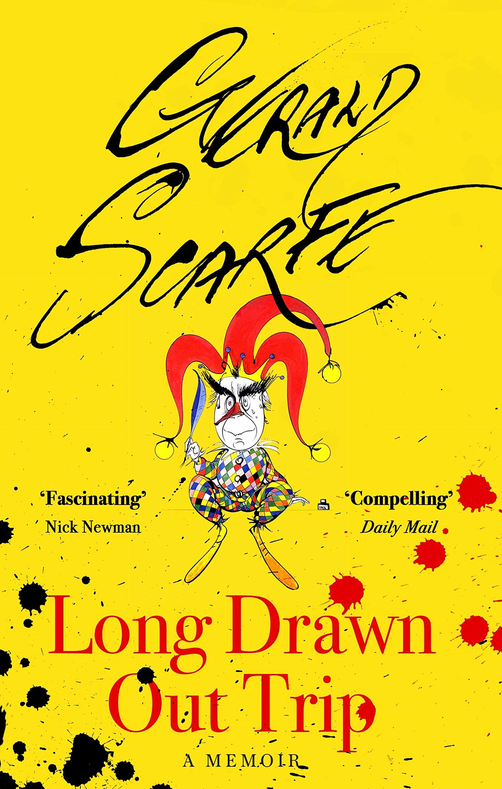 Long Drawn Out Trip: A Memoir.by Scarfe  New 9780349143491 Fast Free Shipping**