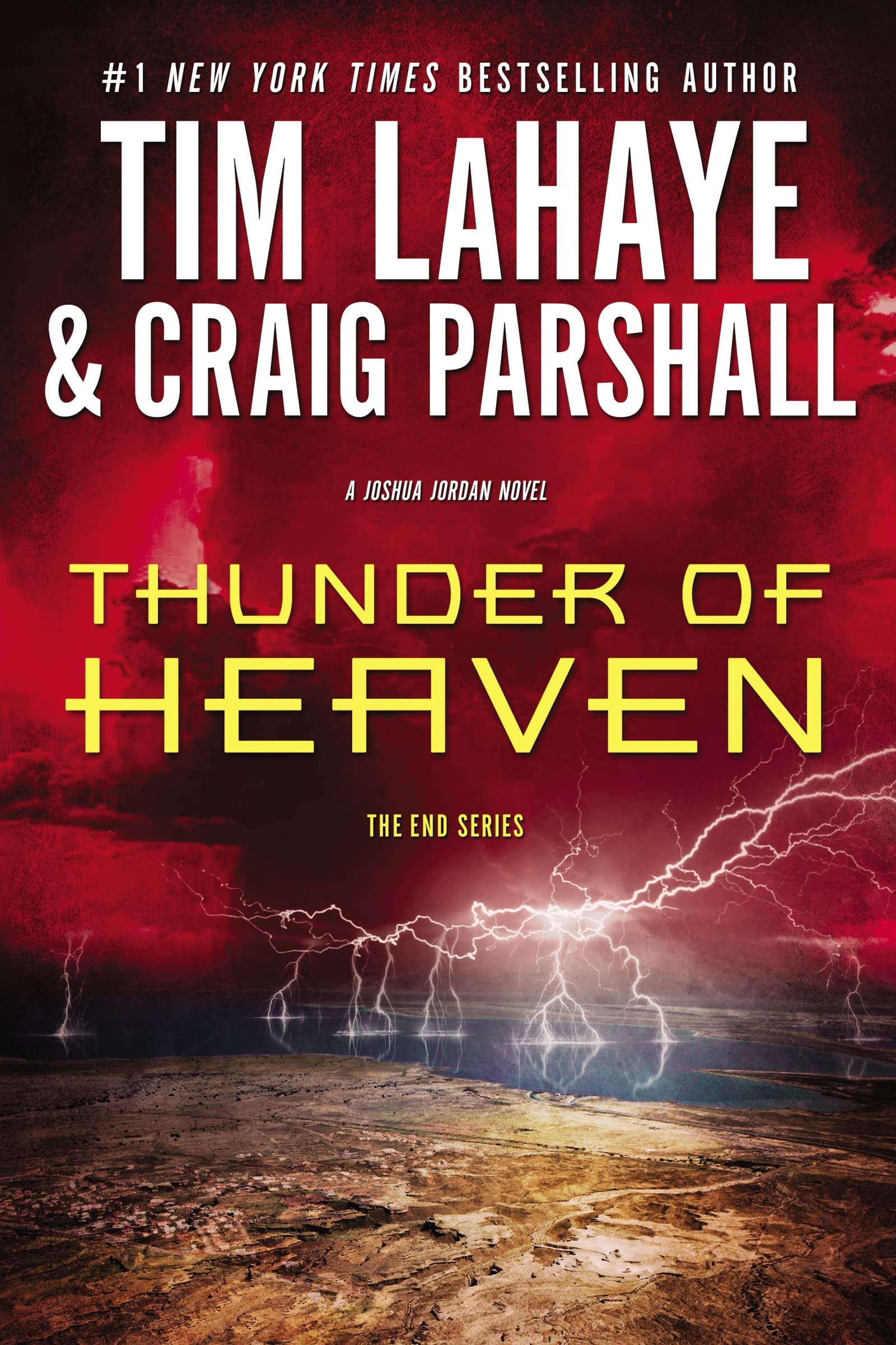 Thunder of Heaven: A Joshua Jordan Novel (The End Series) Paperback – April 28, 2012