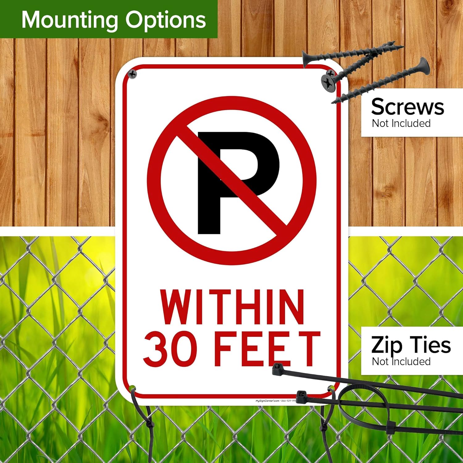 Within 30 Feet With No Parking Symbol Sign, 12x18 Inches, 55 mil thick HDPS (high density polystyrene), Made in USA by My Sign Center