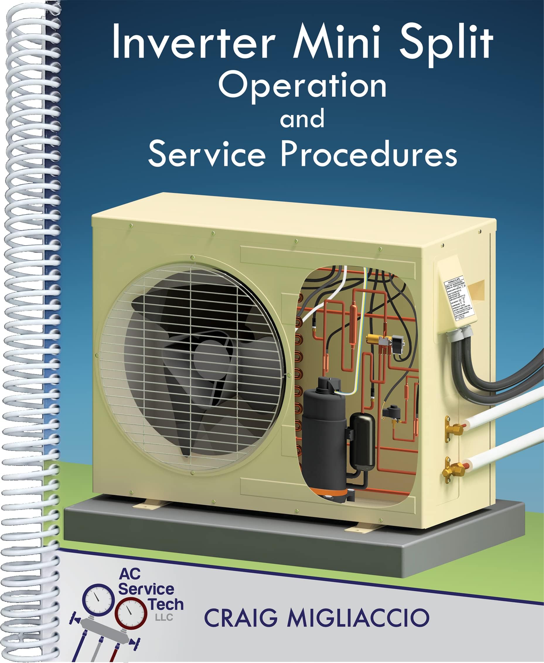 Inverter Mini Split Operation and Service Procedures Spiral-bound – 1 January 2022