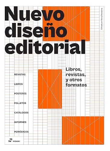 Nuevo diseño editorial. Libros, revistas, y otros formatos